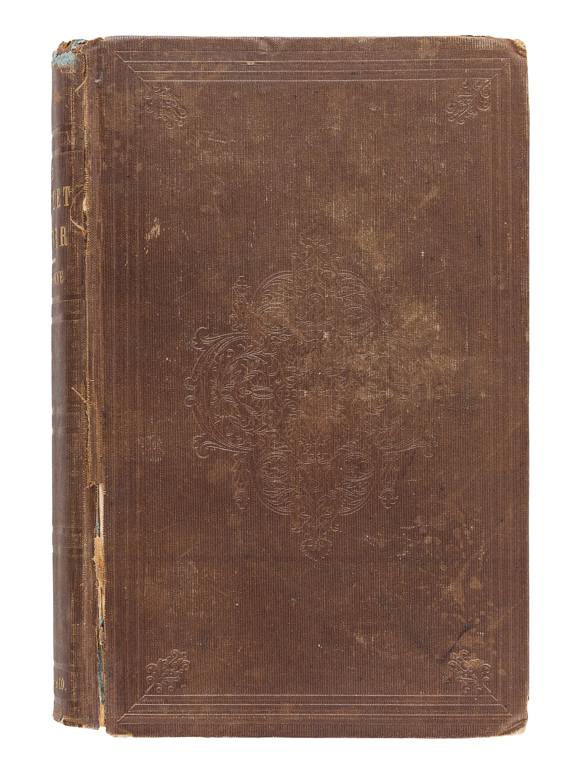 HAWTHORNE, Nathaniel (1804-1864). The Scarlet Letter, A Romance . Boston: Ticknor, Reed, and Fields, 1850.
