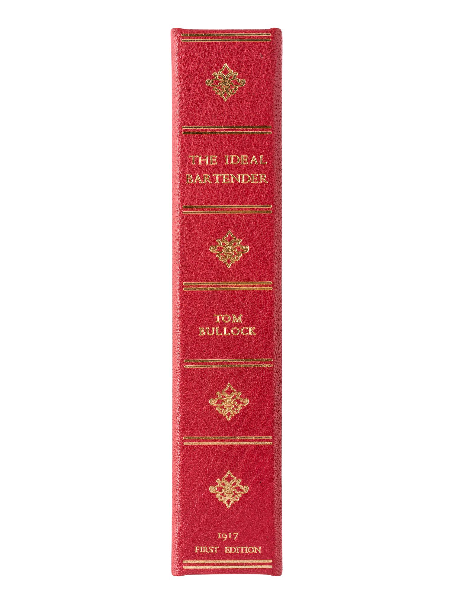 BULLOCK, Tom. The Ideal Bartender . First bartender’s book published by an African American author.