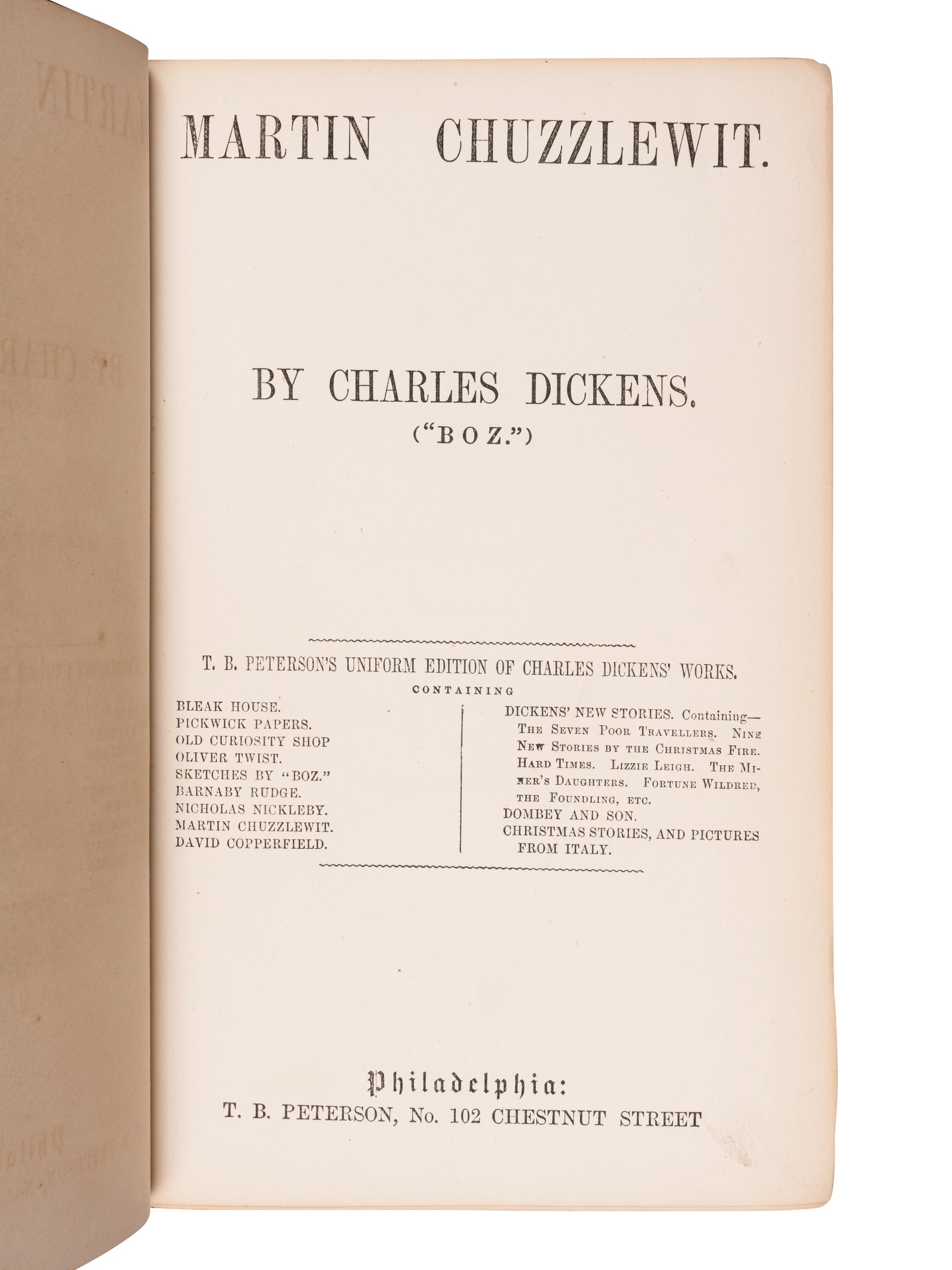 [ARTHUR, Chester (1830-1886), his copy]. DICKENS, Charles (1812-1870). Martin Chuzzlewit . [“The Life and Adventures of Martin Chuzzlewit”]. Philadelphia: T. B. Peterson, [ca 1850s].