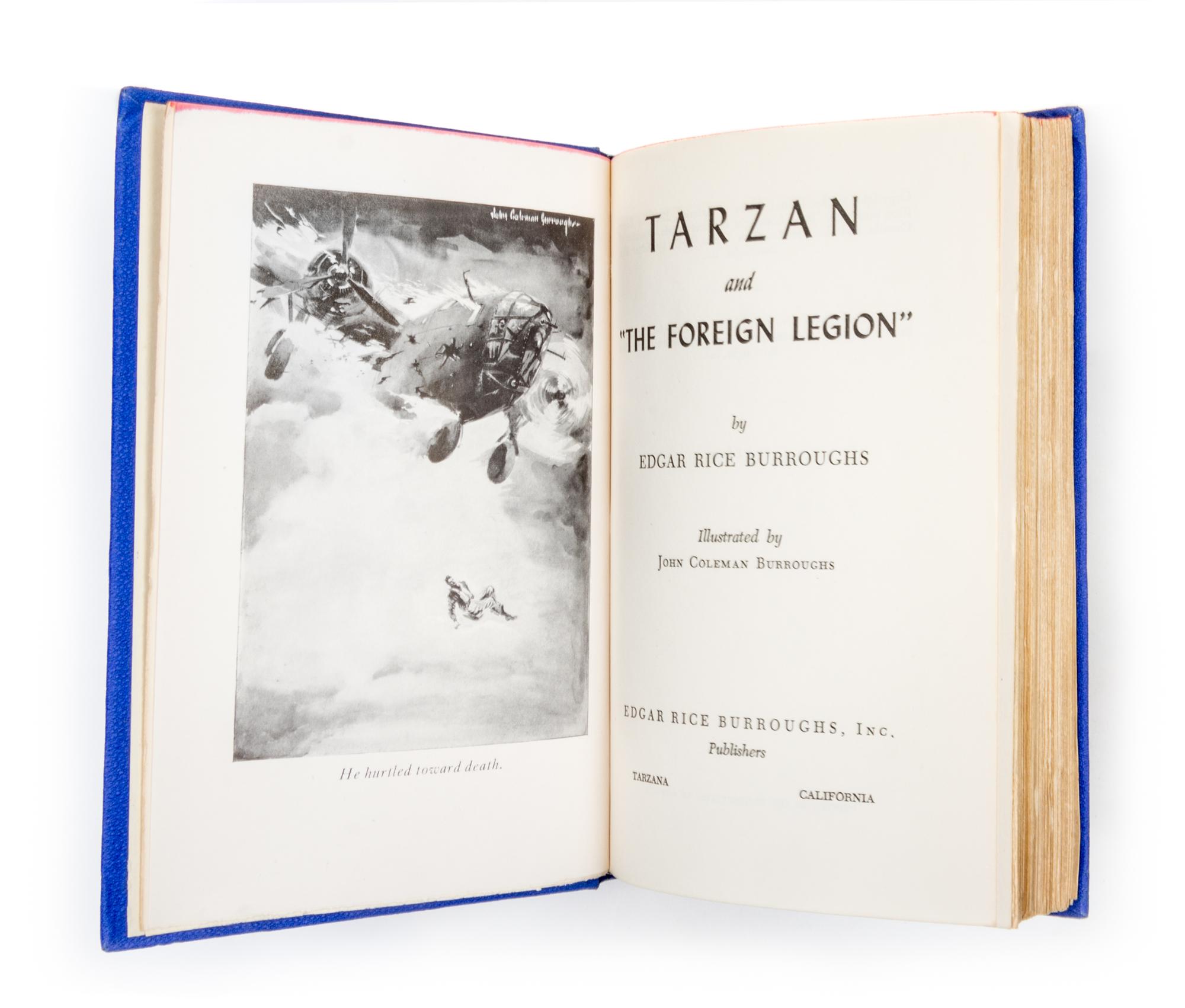BURROUGHS, EDGAR RICE. Tarzan and "The Foreign Legion." Tarzana, CA, 1947. First edition.
