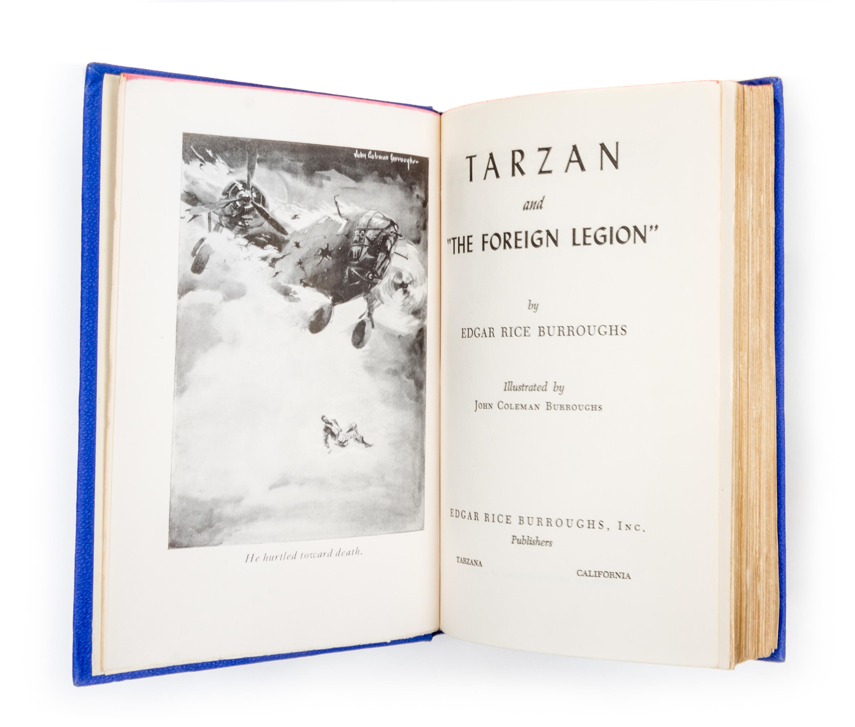BURROUGHS, EDGAR RICE. Tarzan and "The Foreign Legion." Tarzana, CA, 1947. First edition.