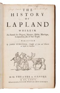 [Travel & Exploration]. Schefferus, Johannes (1621-1674). The History of Lapland . Oxford: At the Theater, and are to be sold by George West and Amos Curtein, 1674.