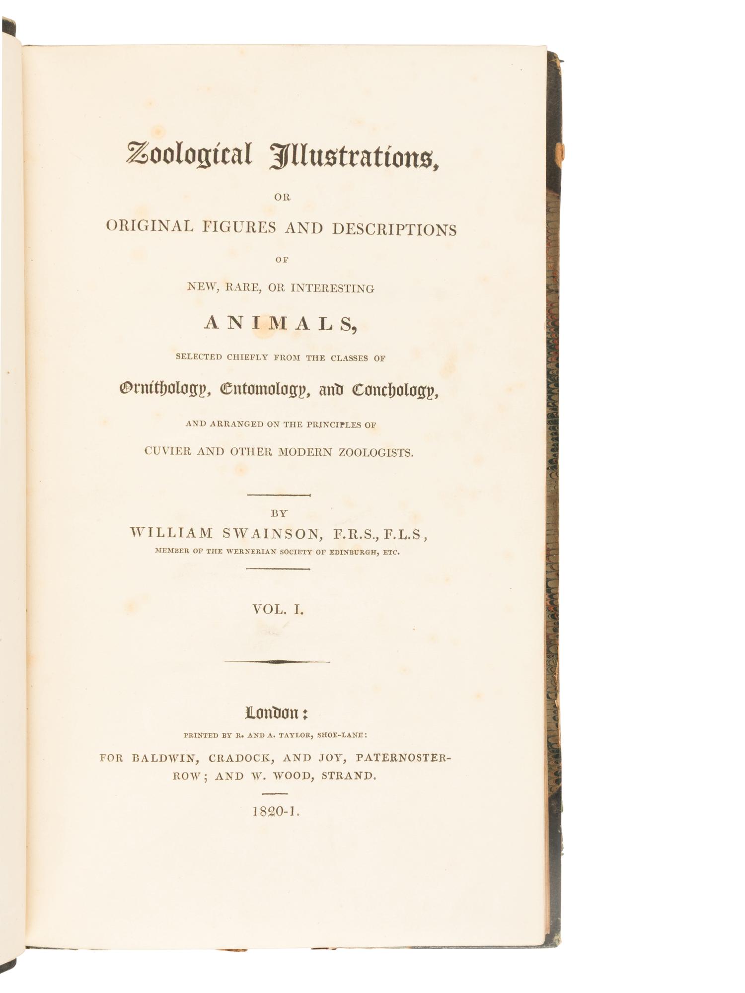 [NATURAL HISTORY]. SWAINSON, William John (1789-1855). Zoological Illustrations, or Original Figures and Descriptions of New, Rare, and Interesting Animals... London: Baldwin, Cradock, and Joy, 1820-1833.