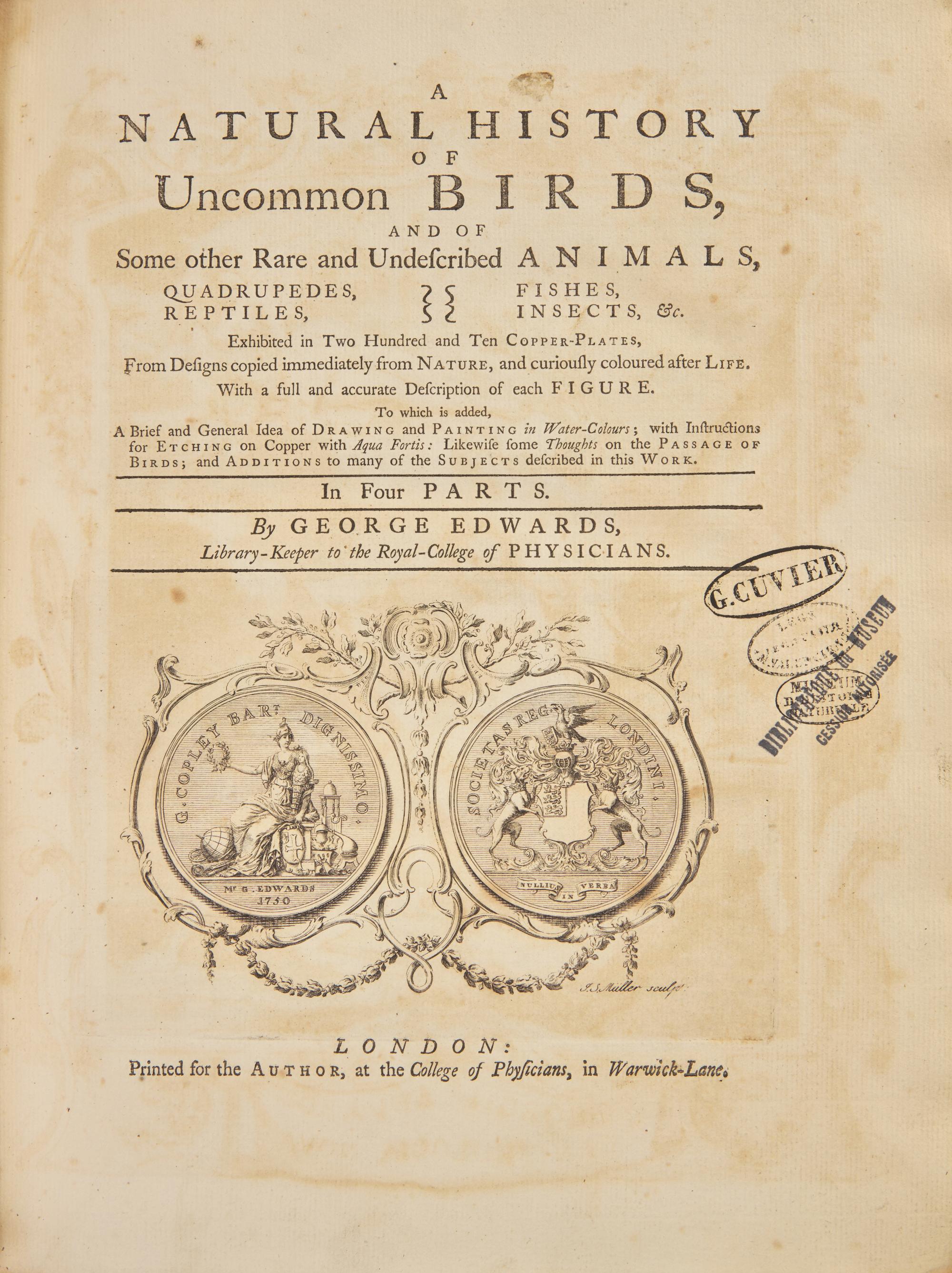 [Natural History] [Cuvier, Georges] Edwards, George. A Natural History of Uncommon Birds, and of Some other Rare and Undescribed Animals…
