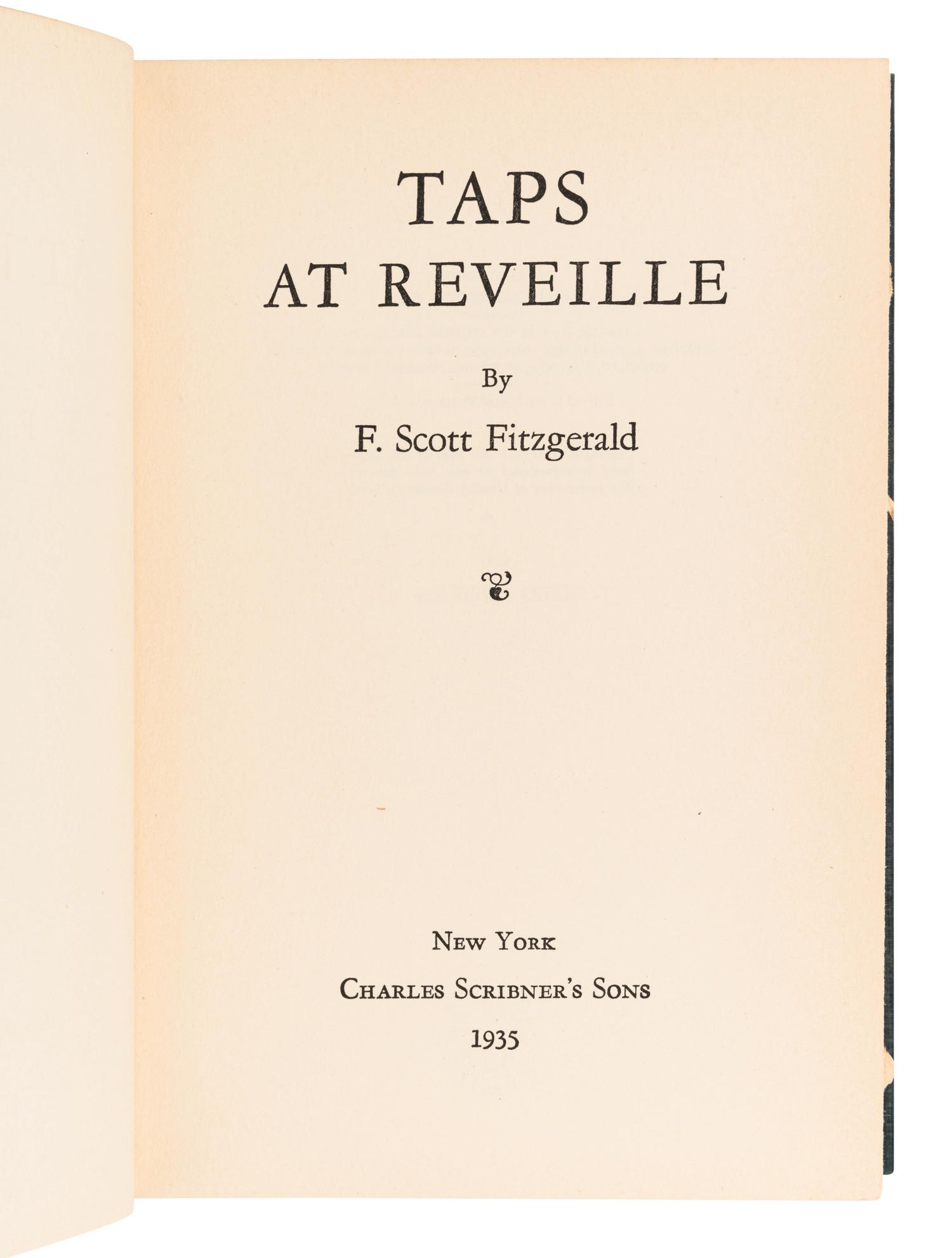 FITZGERALD, Francis Scott (1896-1940). Taps at Reveille . New York: Scribner's, 1935.