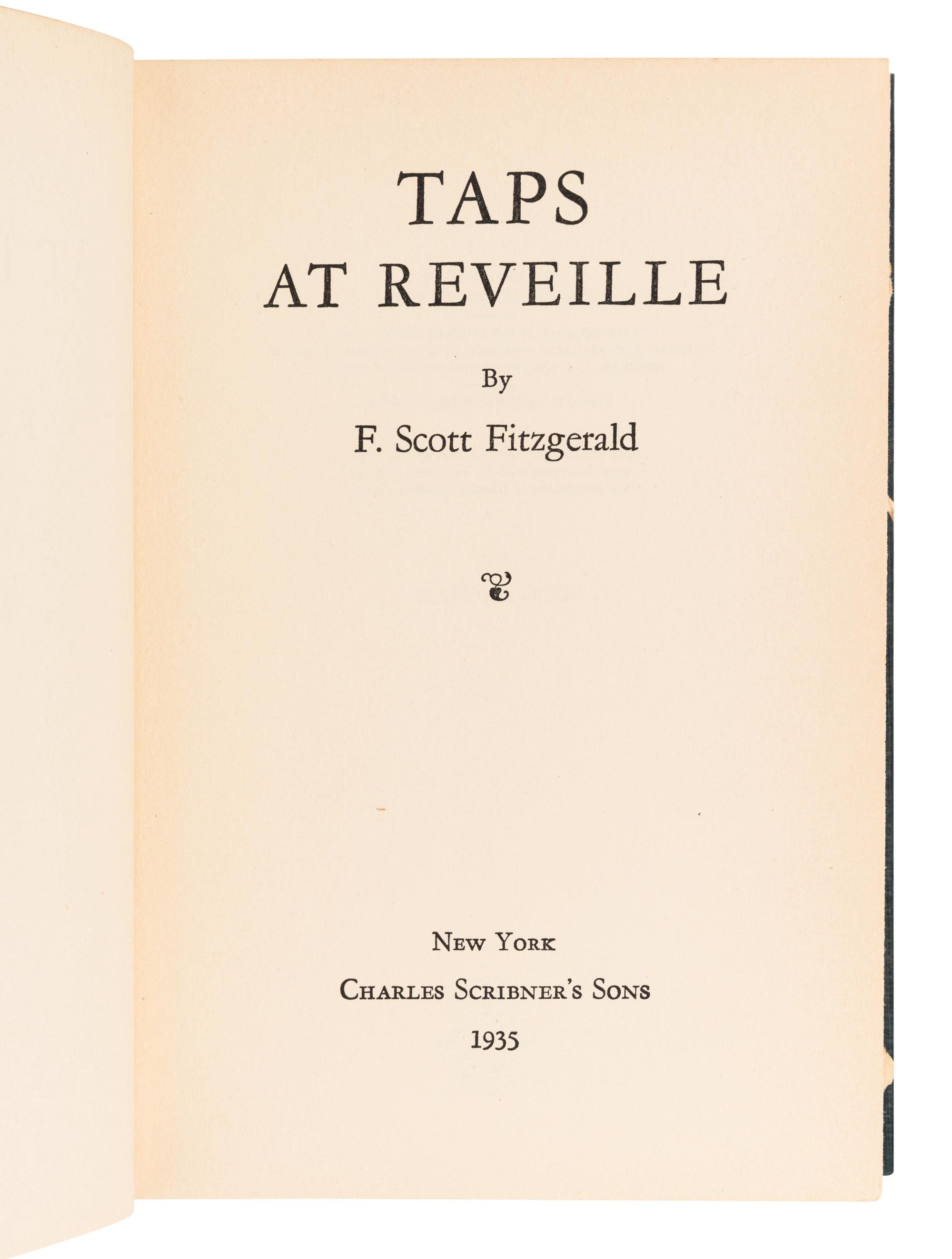 FITZGERALD, Francis Scott (1896-1940). Taps at Reveille . New York: Scribner's, 1935.