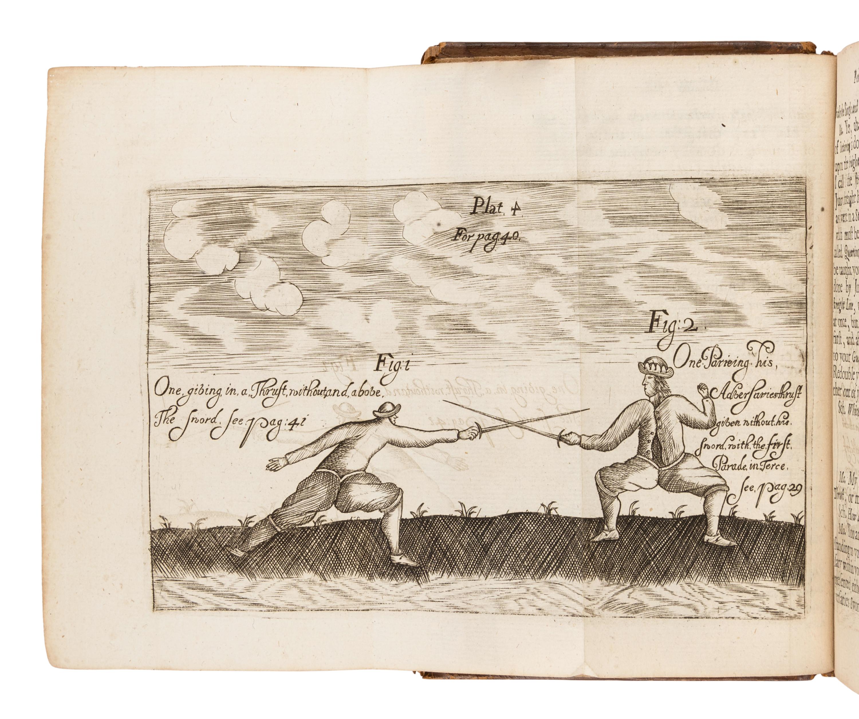 HOPE, William, Sir (1664-1729). The Compleat Fencing-Master: In which is fully Described the whole Guards, Parades and Lessons belonging to the Small-Sword; as also the best rules for playing against either artists or others, with blunts or sharps . London: for Dorman Newman, 1692.