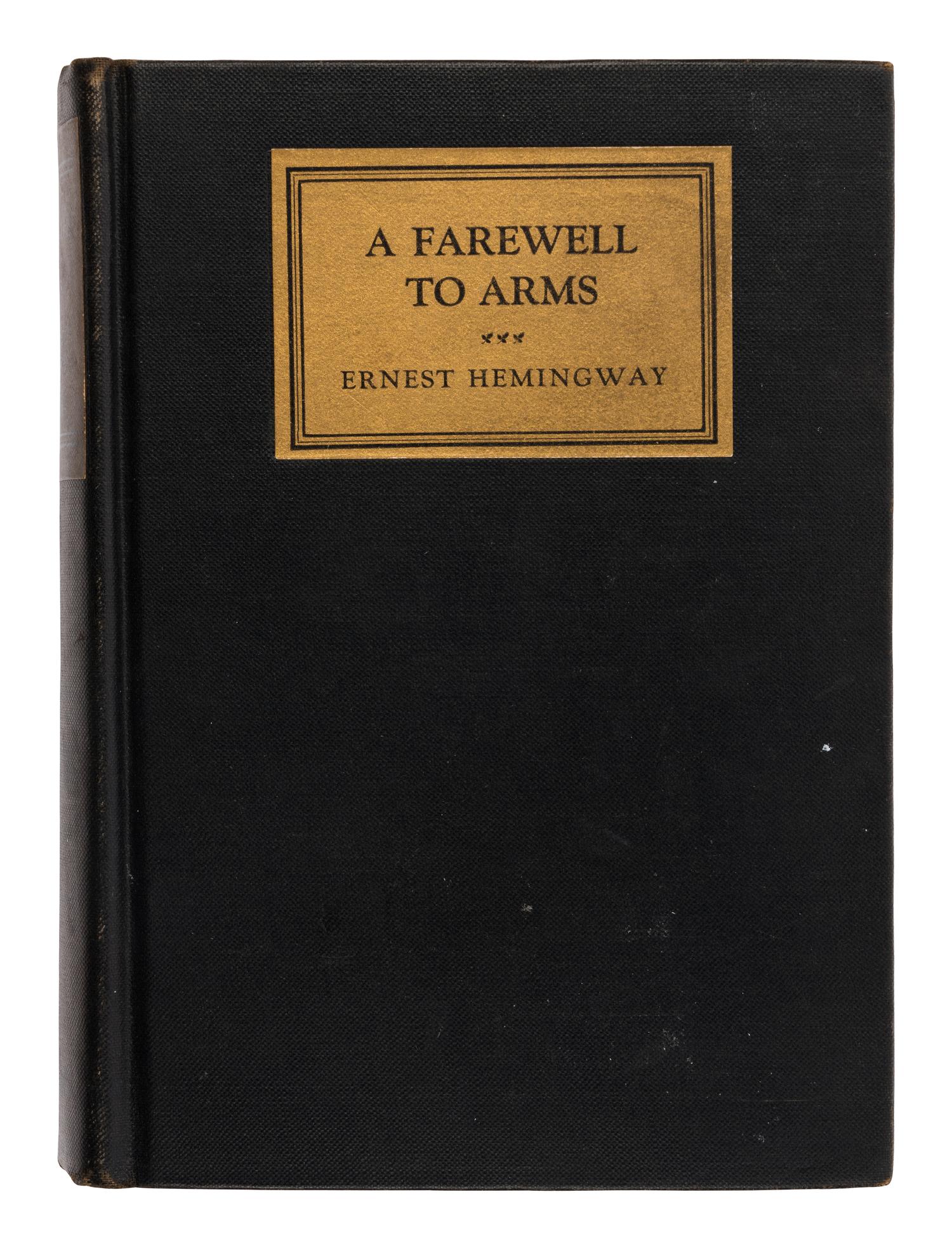 HEMINGWAY, Ernest (1899-1961). A Farewell To Arms . New York: Charles Scribner's Sons, 1929.