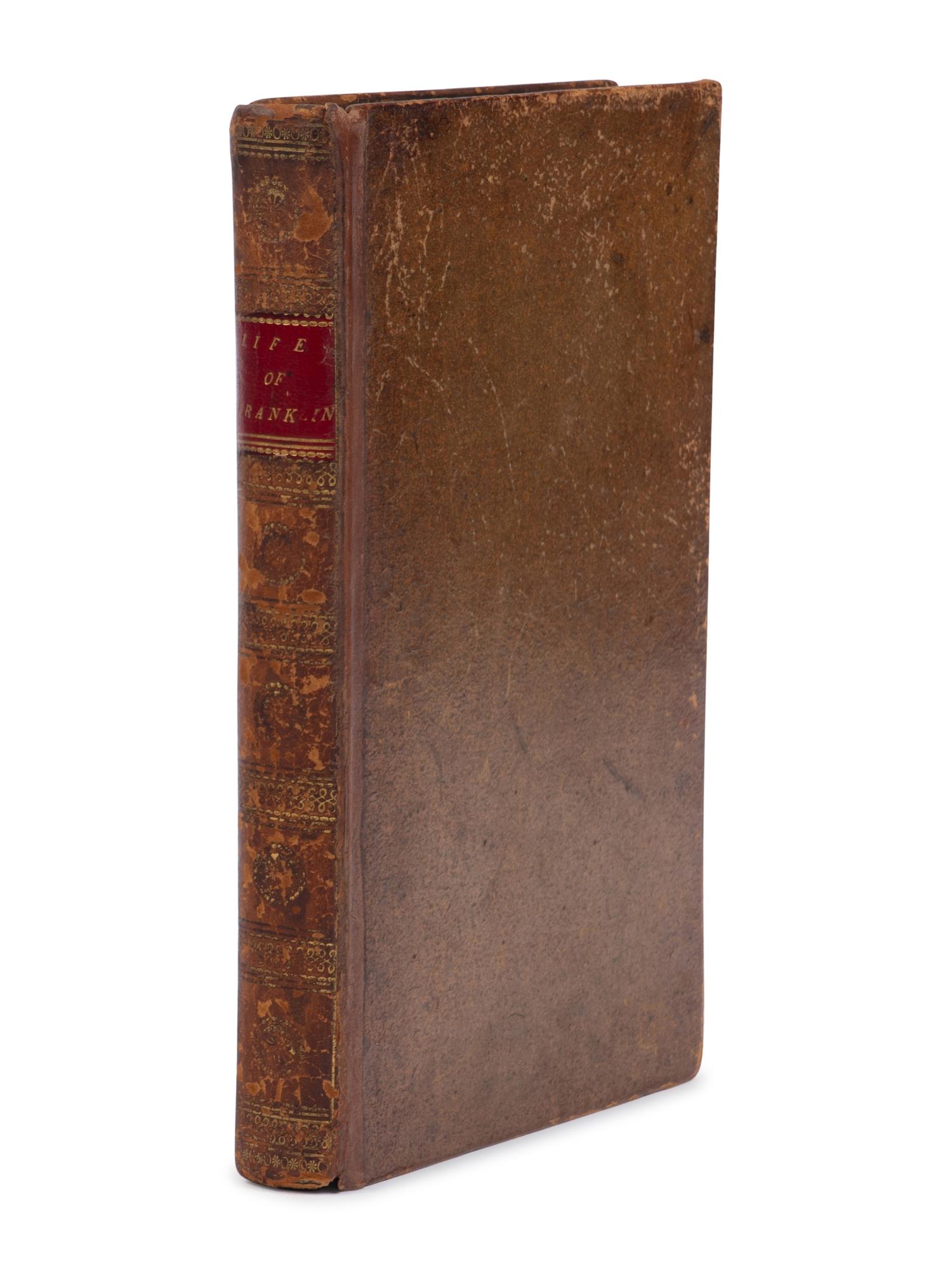 FRANKLIN, Benjamin (1706-1790). The Private Life of the Late Benjamin Franklin, LL.D...Originally Written by Himself and Now Translated from the French. London: Printed for J. Parsons, 1793.