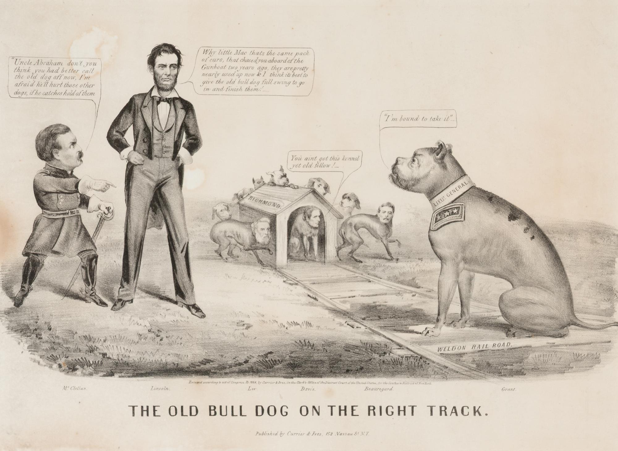 [LINCOLN, Abraham (1809-1865)]. CURRIER & IVES The Old Bull Dog on the Right Track . New York, 1864. (G.4349)