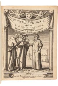GALILEI, Galileo (1564-1642). Systema cosmicum... in quo quatuor dialogis, de duobus maximis mundi systematibus, Ptolemaico et Copernicano. Translated from Italian by Matthias Bernegger (1582-1640). Strasbourg: D. Hauttius for the Elzevirs [at Leiden], 1635.