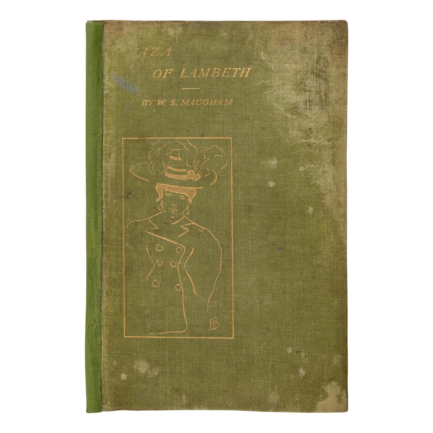Maugham, W. Somerset (1874-1965). Liza of Lambeth . London: T. Fisher Unwin, 1897.