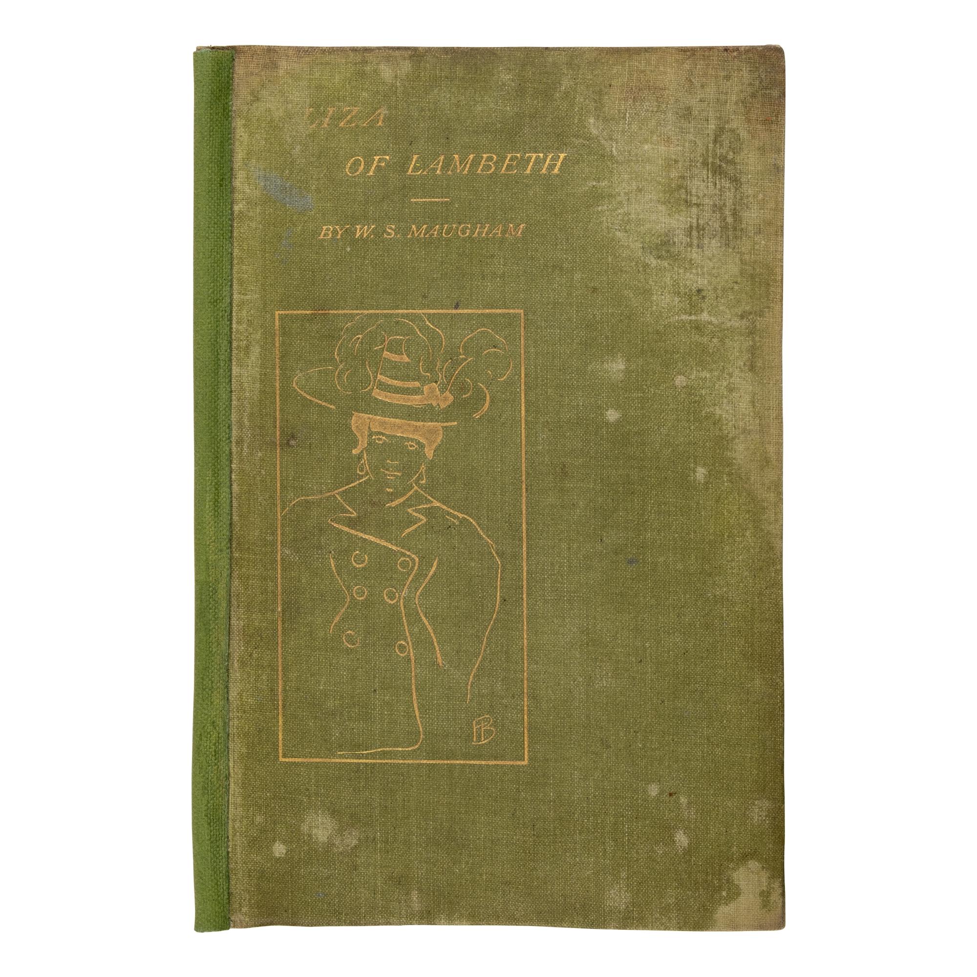 Maugham, W. Somerset (1874-1965). Liza of Lambeth . London: T. Fisher Unwin, 1897.
