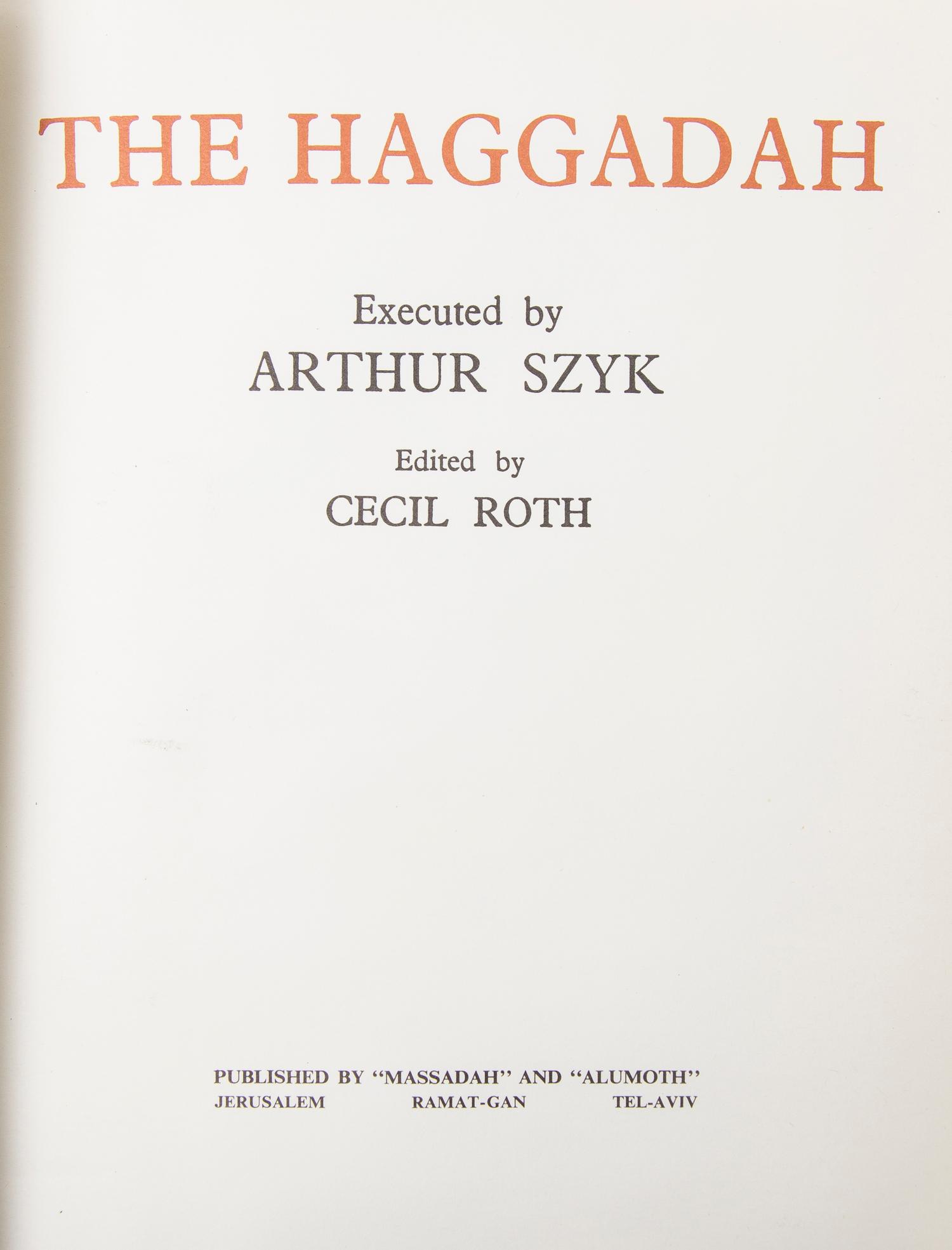(SZYK, ARTHUR) ROTH, CECIL, ed. The Haggadah. Jerusalem, n.d.
