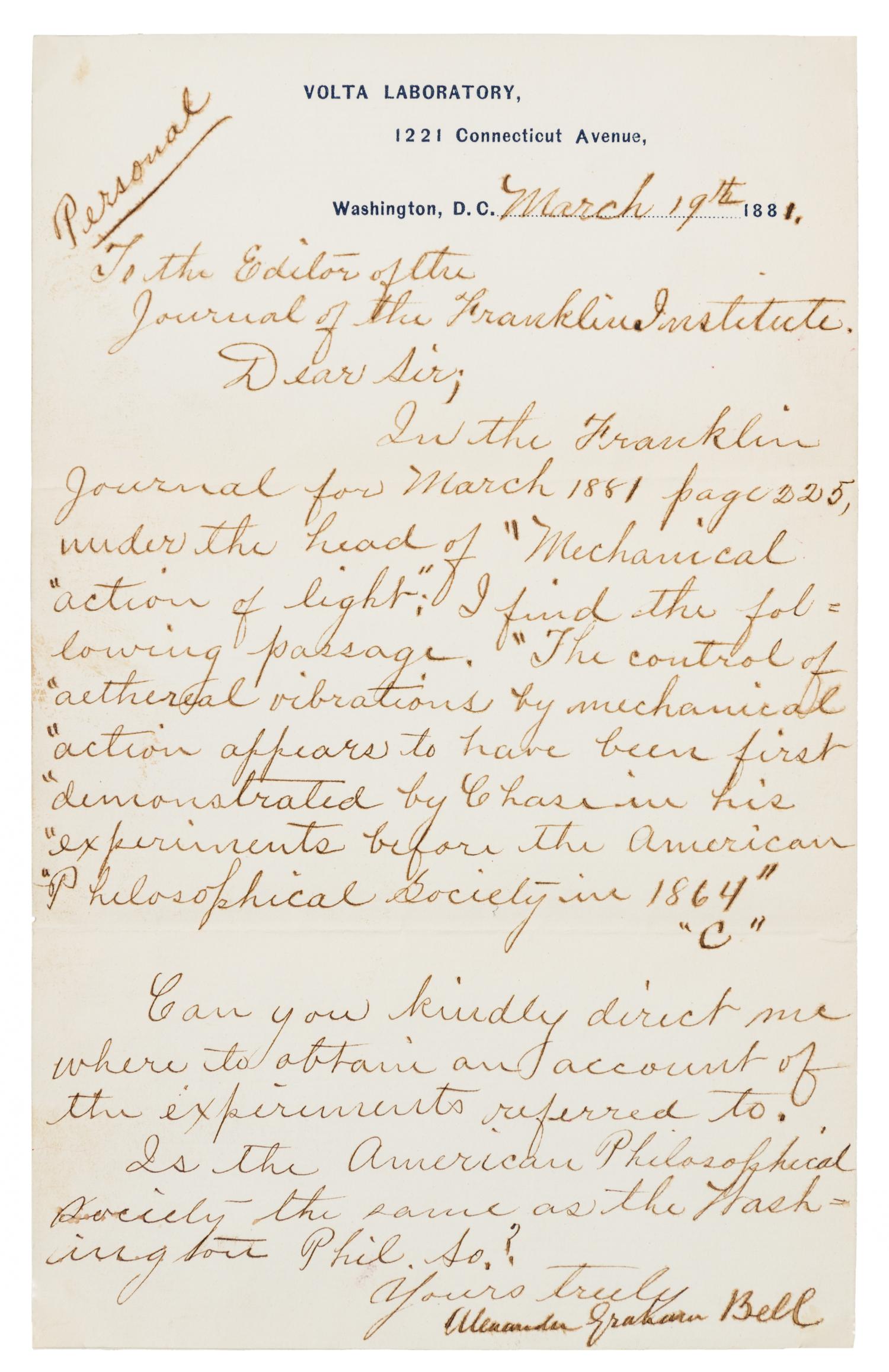 BELL, Alexander Graham. Letter signed ("Alexander Graham Bell"), to the Editor of the Journal of the Franklin Institute, 19 March 1881.