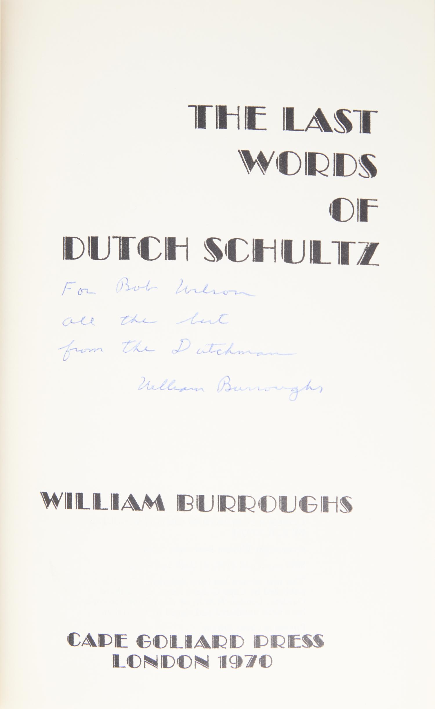 [Literature] Burroughs, William S. The Last Words of Dutch Schultz