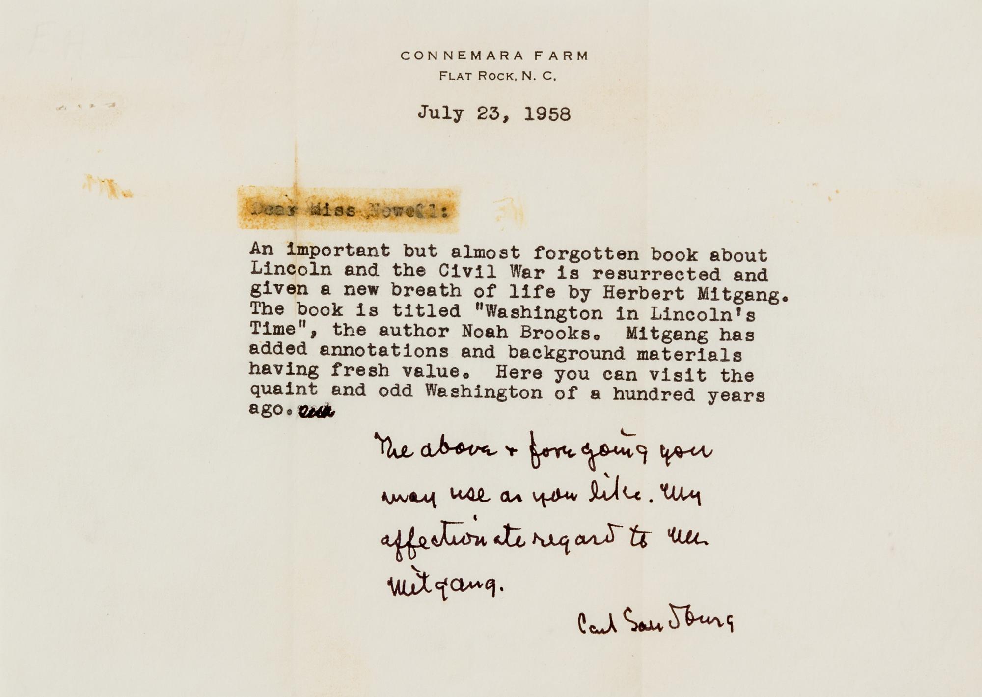 SANDBURG, Carl (1878-1967). Typed manuscript with autograph note signed ("Carl Sandburg"), to Miss Newell, Flat Rock, 23 July 1958.