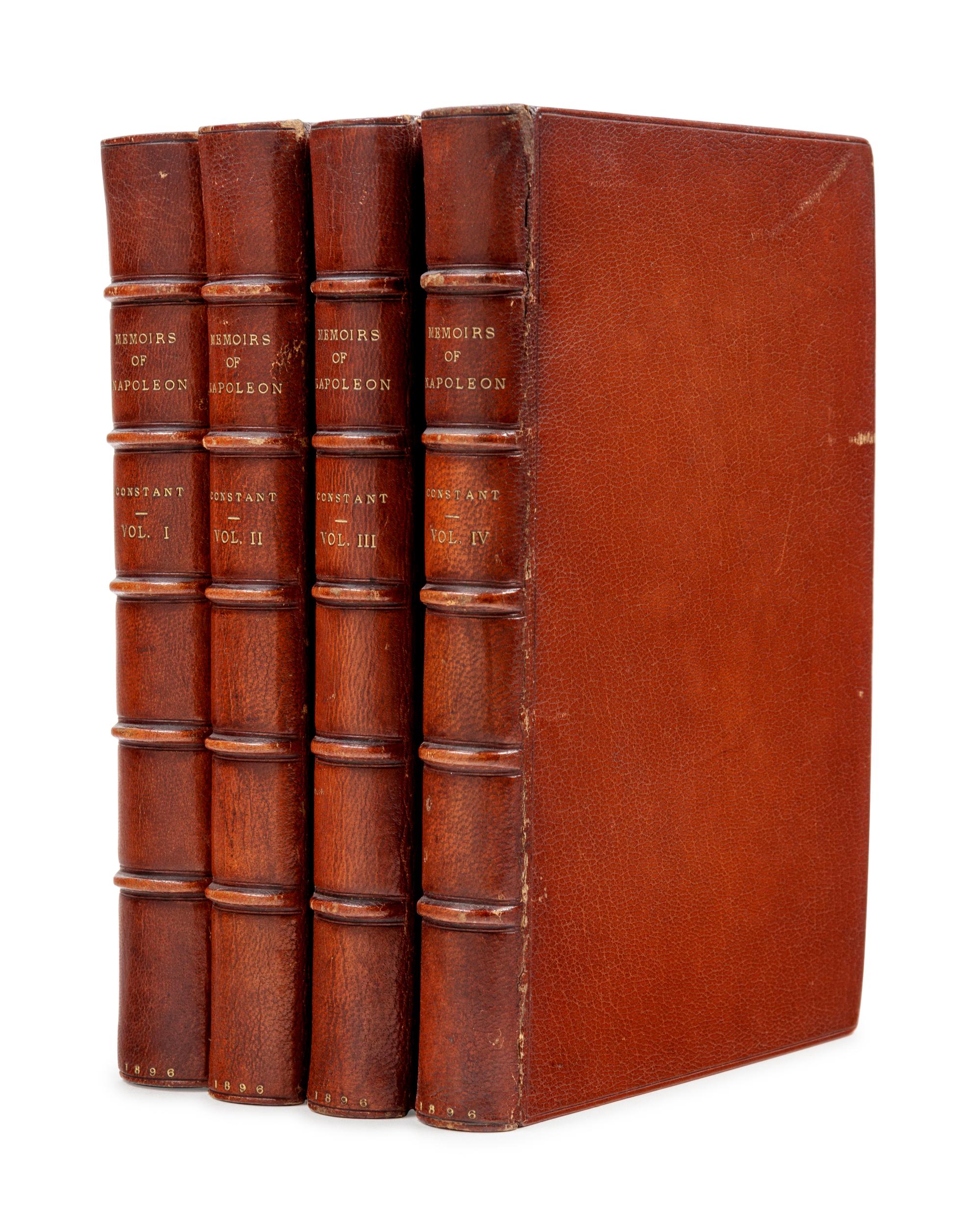 [NAPOLEON]. [WAIRY, Louis Constant]. Memoirs of Constant the Emperor Napoleon’s Head Valet . Percy Pinkerton, translator. London: H. S. Nichols, 1896.