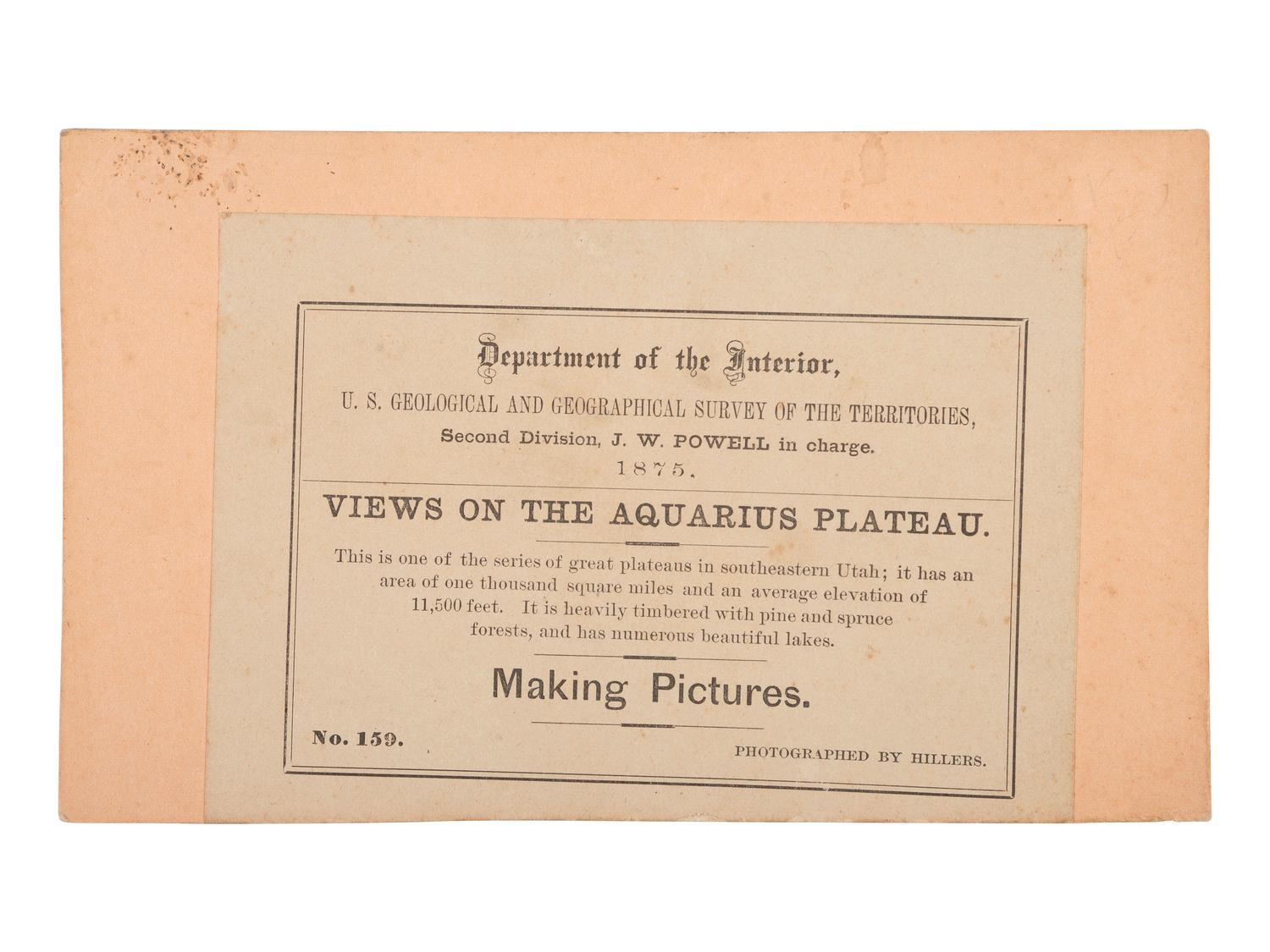 [WESTERN AMERICANA]. HILLERS, John K. (1843-1925), photographer. Making Pictures. Aquarius Plateau, Utah Territory.