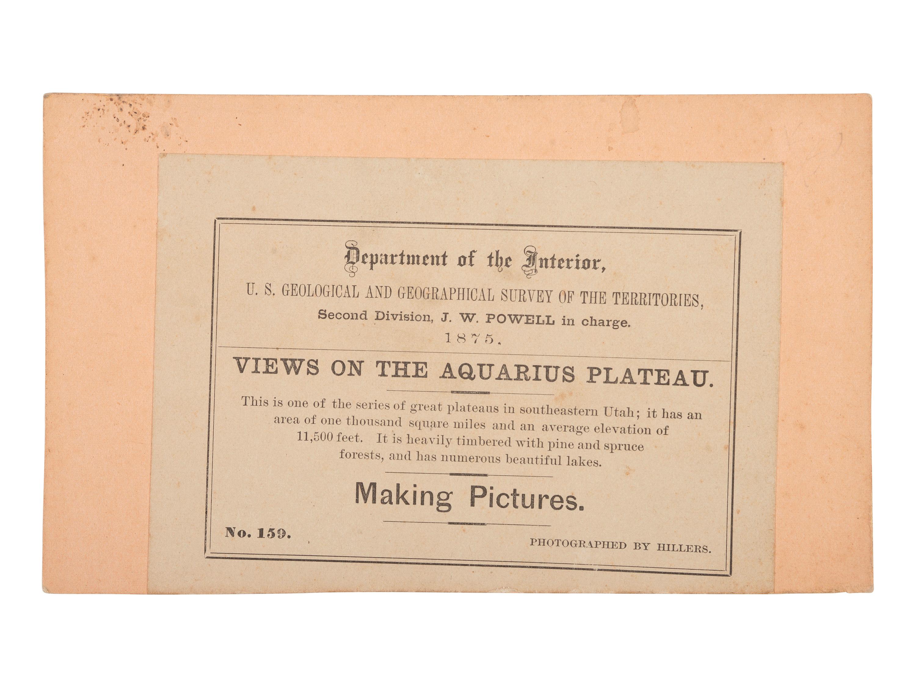 [WESTERN AMERICANA]. HILLERS, John K. (1843-1925), photographer. Making Pictures. Aquarius Plateau, Utah Territory.