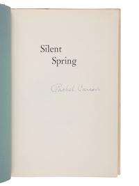 CARSON, Rachel (1907-1964). Silent Spring . Boston: Houghton Mifflin Co., 1962.