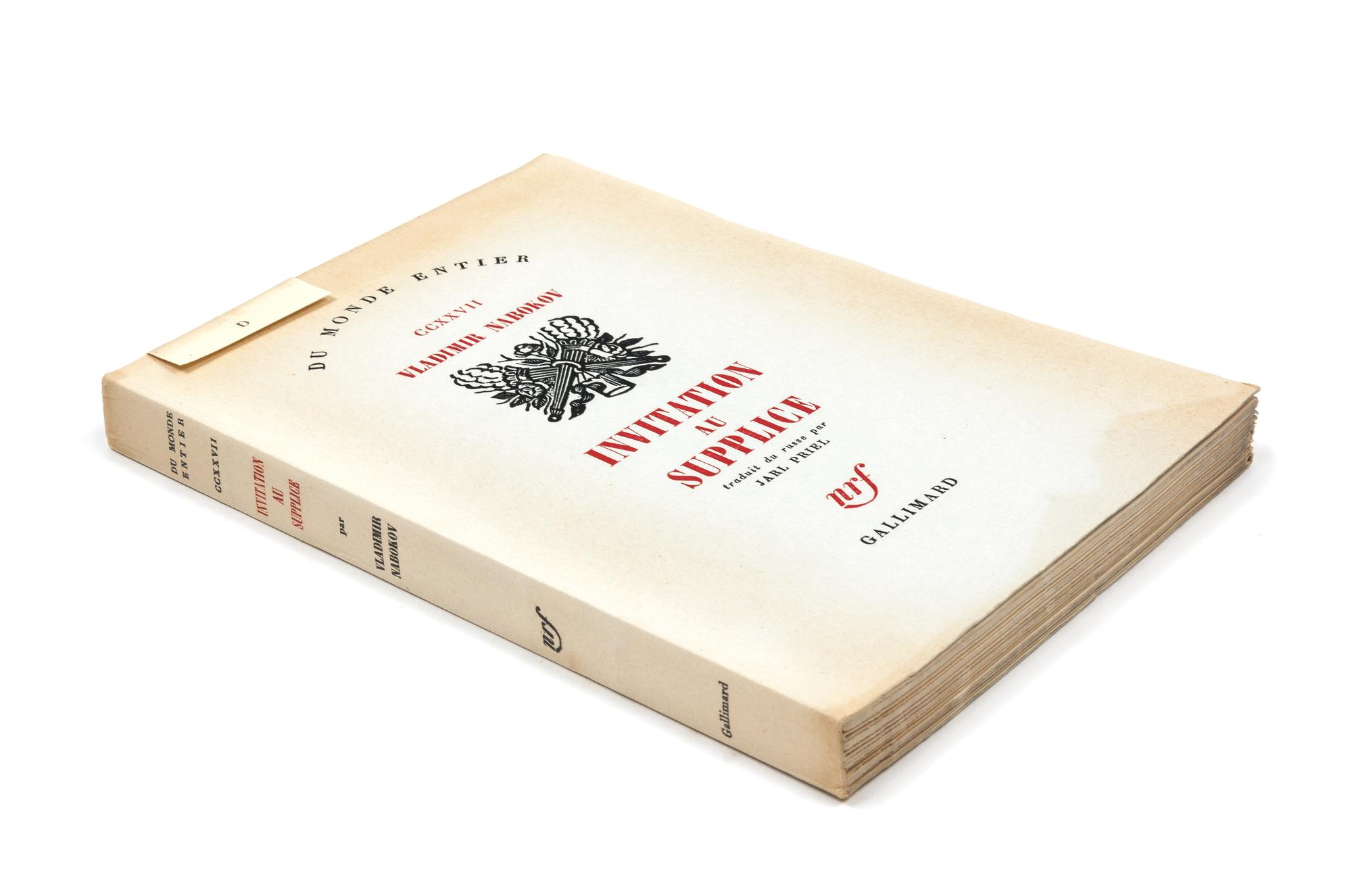 NABOKOV, Vladimir. Invitation au Supplice. [Invitation to a Beheading.] Paris: Gallimard, 1960. FIRST FRENCH EDITION, LIMITED EDITION.