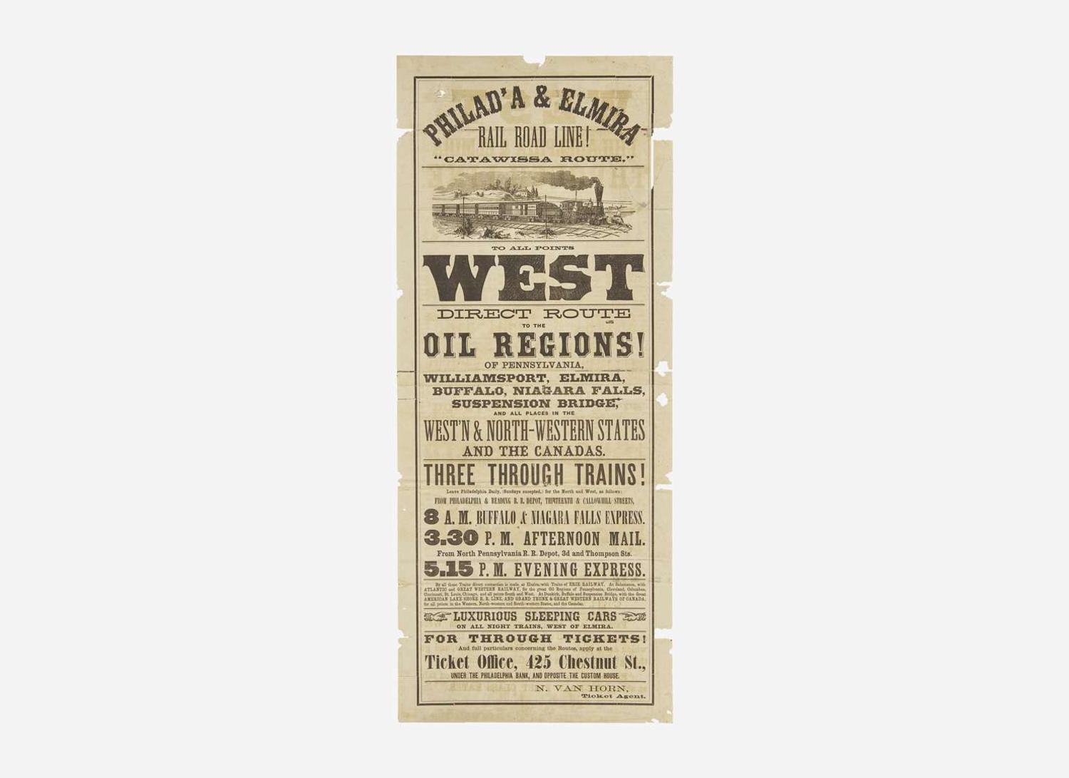 [Americana] [Oil Rush] Philad'a & Elmira Rail Road Line! "Catawissa Route." To All Points West Direct Route to the Oil Regions! Of Pennsylvania...