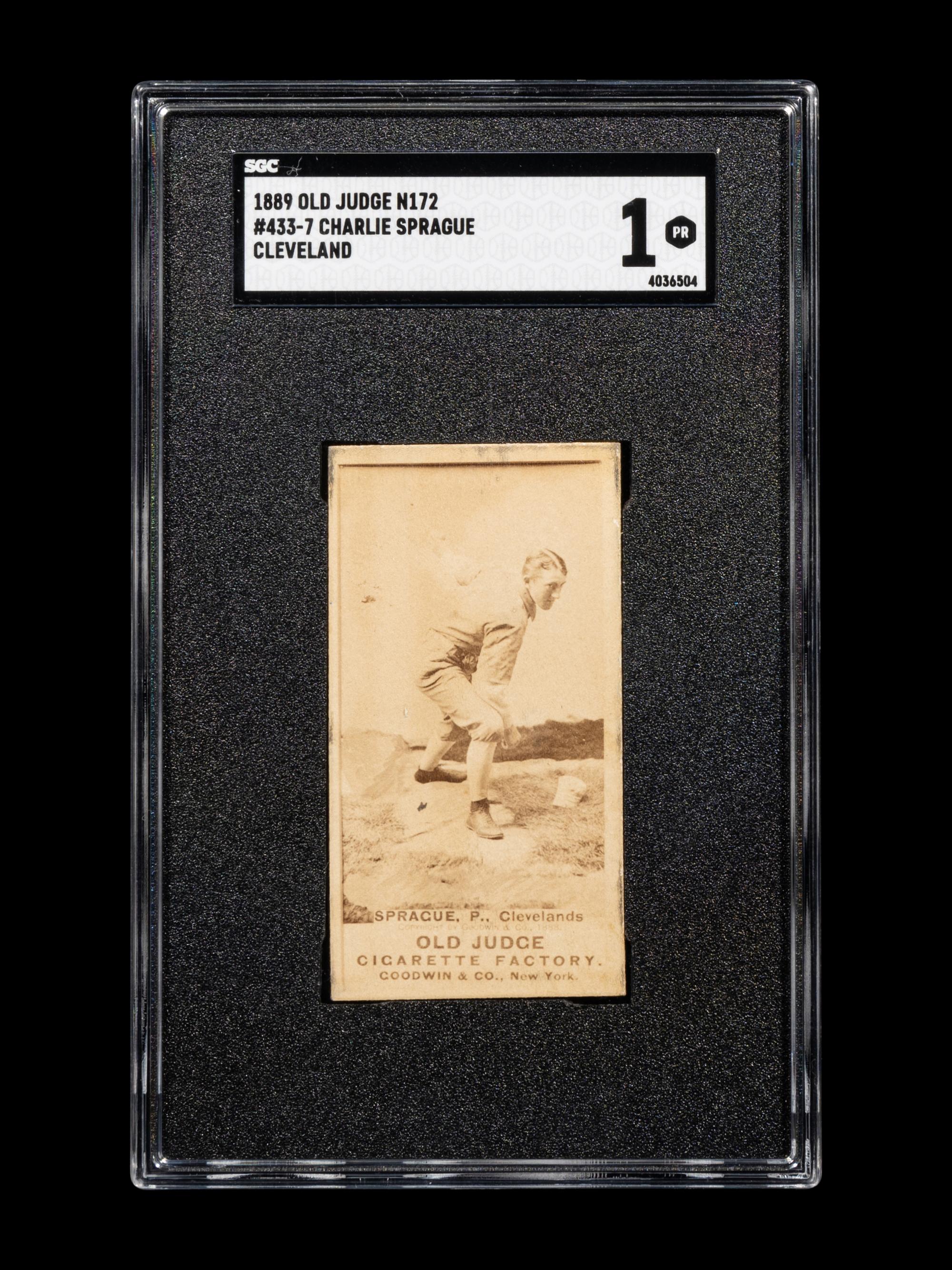 An 1889 Old Judge N172 Charlie Sprague Cleveland Baseball Card (SGC 1) POP 1 in SGC