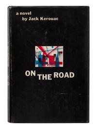 KEROUAC, Jack (1922-1969). On the Road. New York: Viking, 1957.