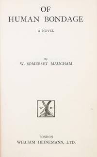 MAUGHAM, W. SOMERSET. Of Human Bondage. London, 1892. Library edition, original dust jacket. Inscribed and signed by Maugham.