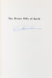 HEINLEIN, ROBERT A. The Green Hills of Earth. Chicago, 1951. First edition, signed.