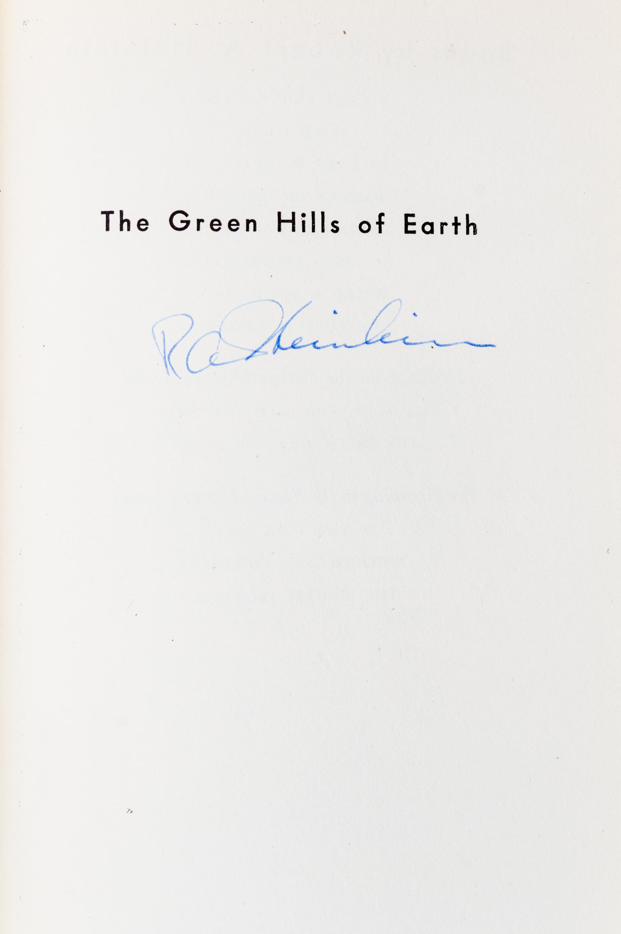 HEINLEIN, ROBERT A. The Green Hills of Earth. Chicago, 1951. First edition, signed.