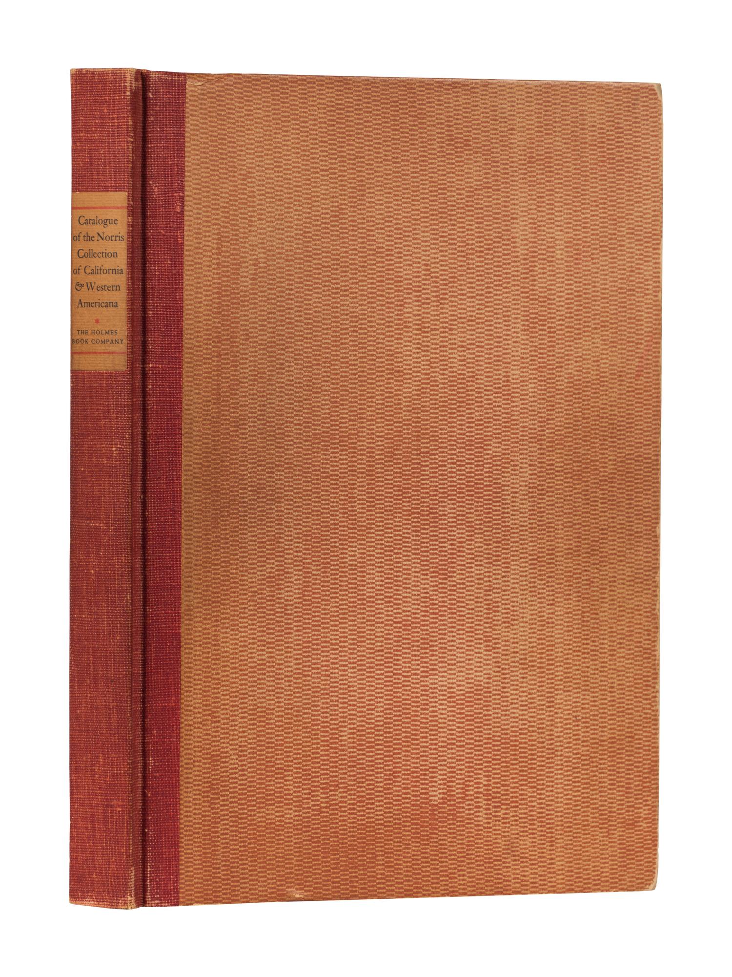 [GRABHORN PRESS]. A Descriptive & Priced Catalogue of Books, Pamphlets...Formerly in the Collection of Thomas Wayne Norris . Oakland, CA: The Grabhorn Press for the Holmes Book Company, 1948.