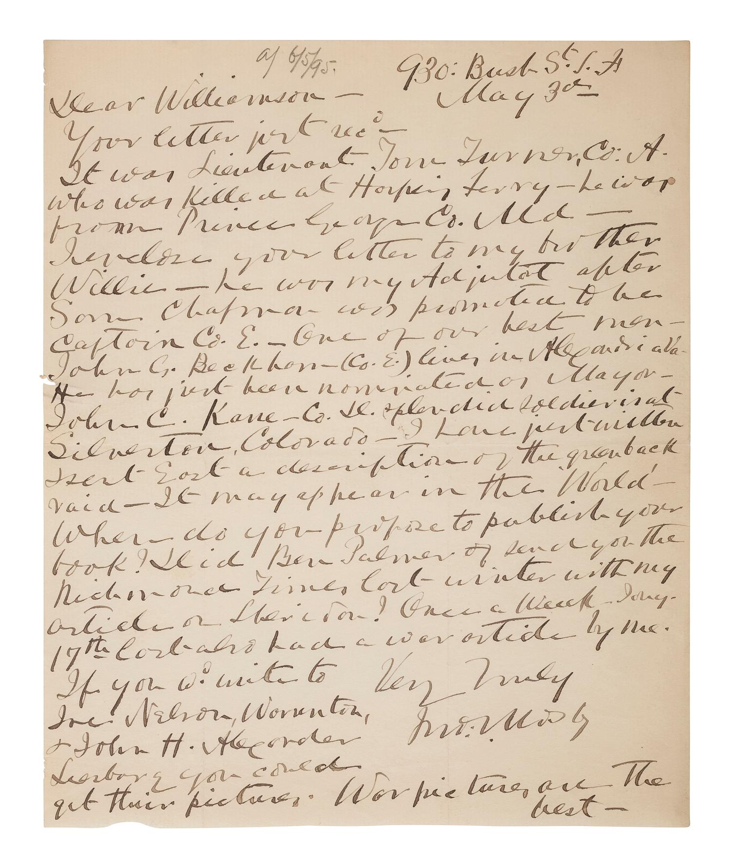 MOSBY, JOHN S. (1833-1916). ALS to James Williamson. [San Francisco], 3 May 1895. Mosby mentions the Greenback Raid and several Rangers by name.