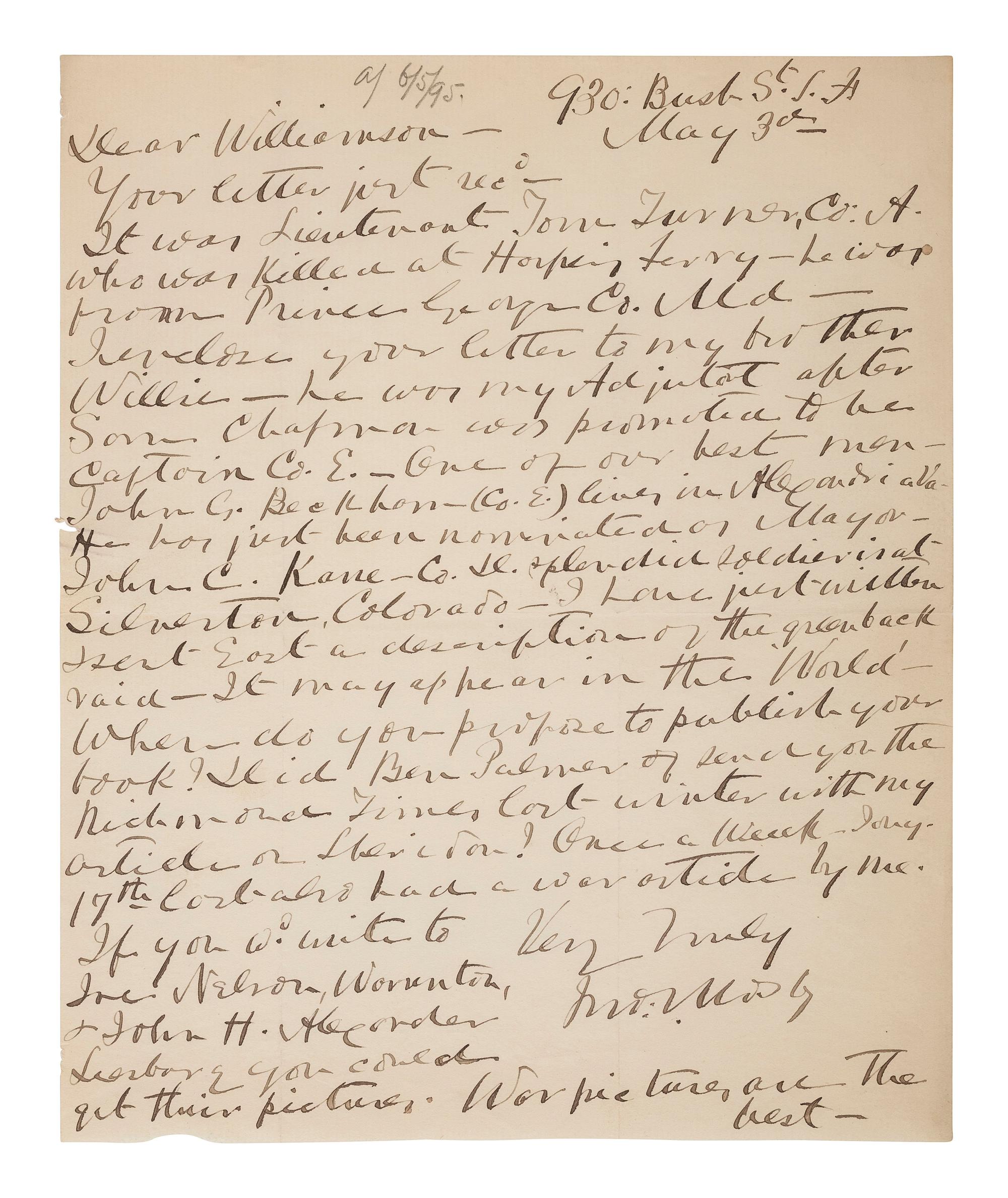 MOSBY, JOHN S. (1833-1916). ALS to James Williamson. [San Francisco], 3 May 1895. Mosby mentions the Greenback Raid and several Rangers by name.