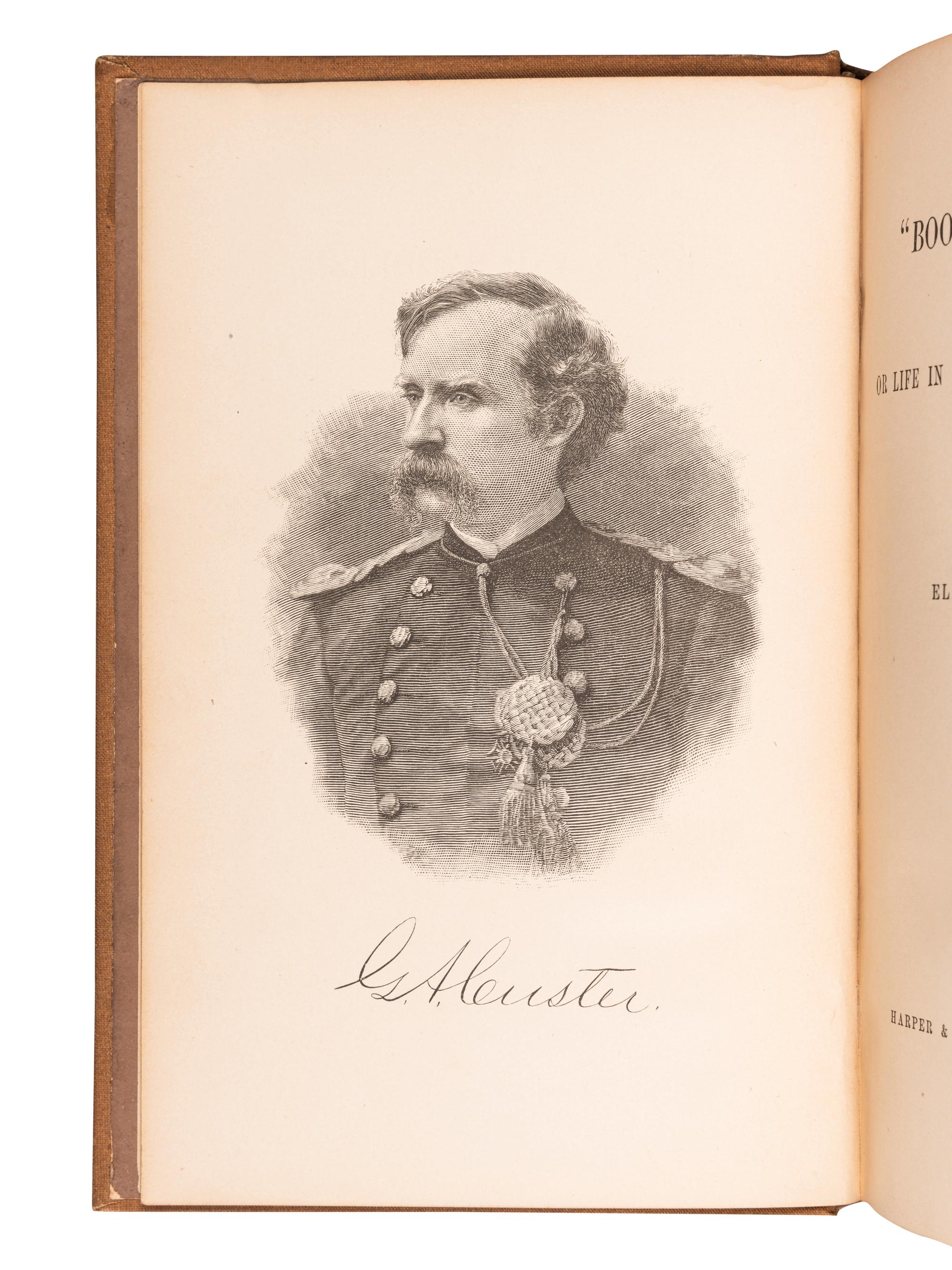 CUSTER, Elizabeth (1842-1933). “Boots and Saddles" or Life in Dakota with General Custer . New York: Harper & Brothers, 1885.