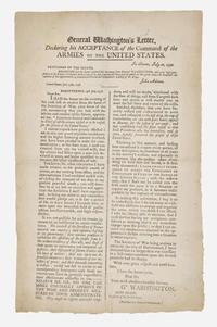 [Presidential] [Washington, George]: General Washington's Letter, Declaring his Acceptance of the Command of the Armies of the United States
