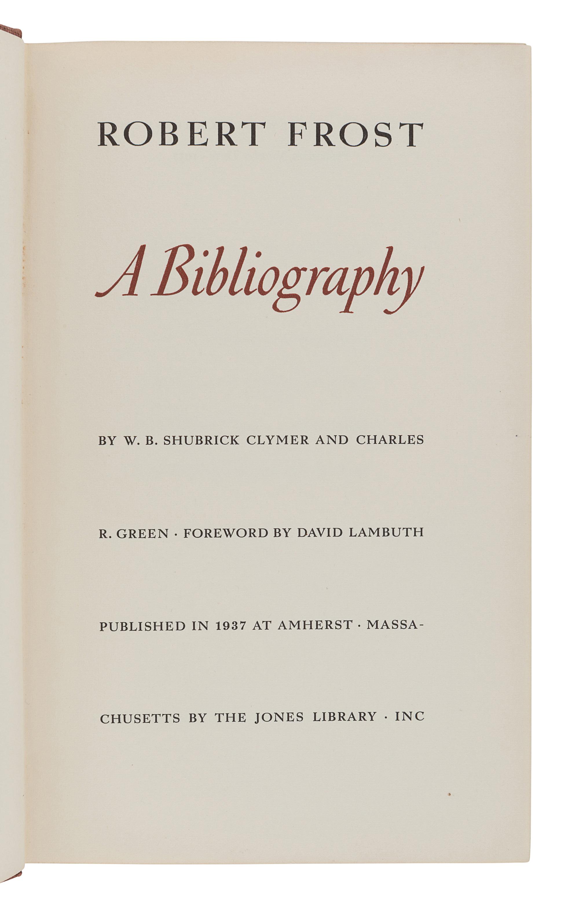 FROST, Robert (1874-1963). A group of 5 signed trade editions, comprising: