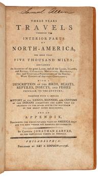 CARVER, Jonathan (1732-1780). Three Years Travels through the Interior Parts of North-America... Philadelphia: Key & Simpson, 1796.