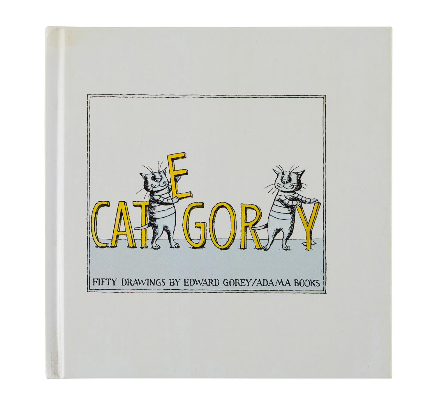 GOREY, Edward (1925-2000). Categor Y . New York: Gotham Book Mart, 1973.