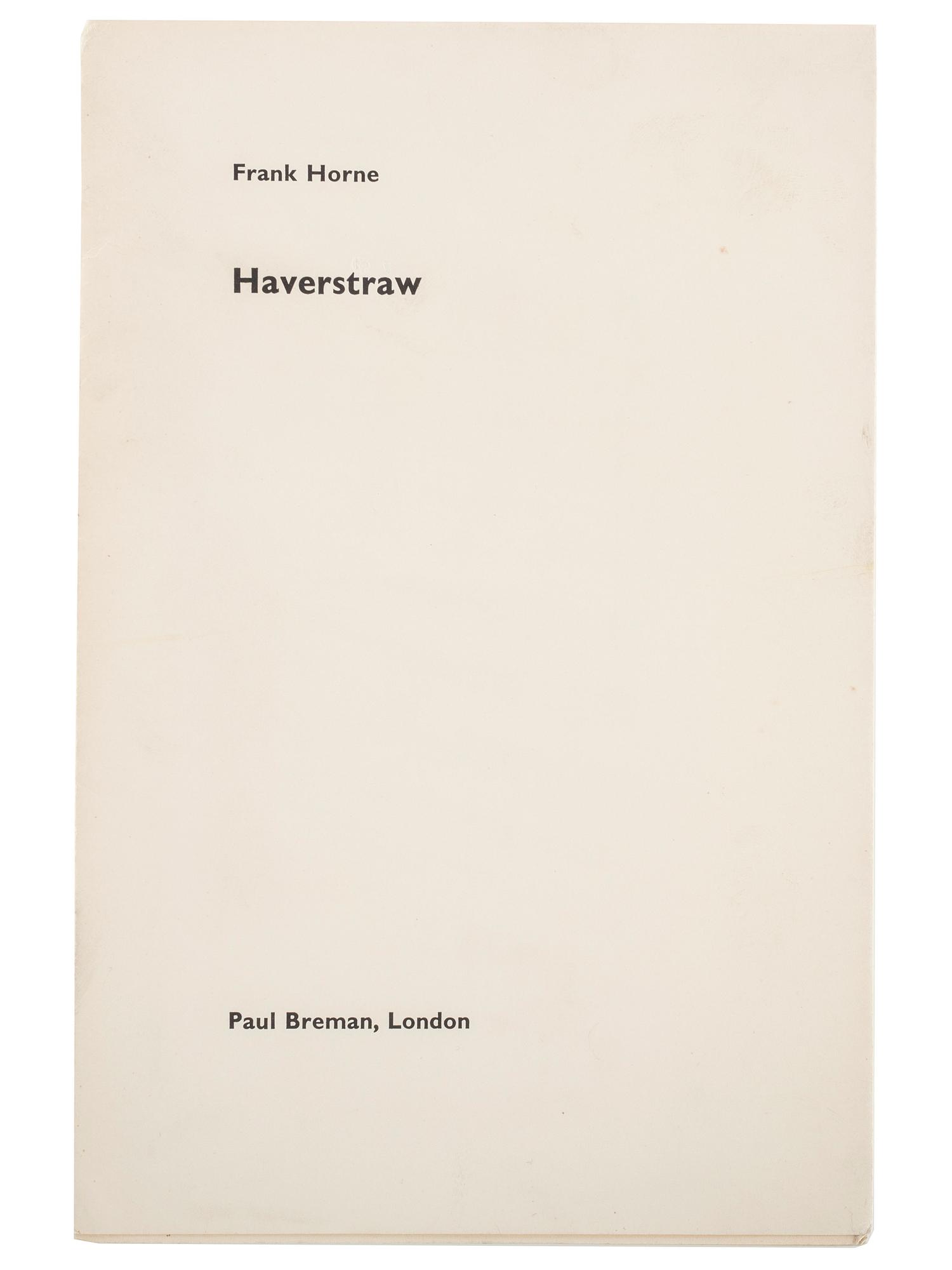 HORNE, Frank (1899-1974). Haverstraw. London: Paul Breman, 1963.