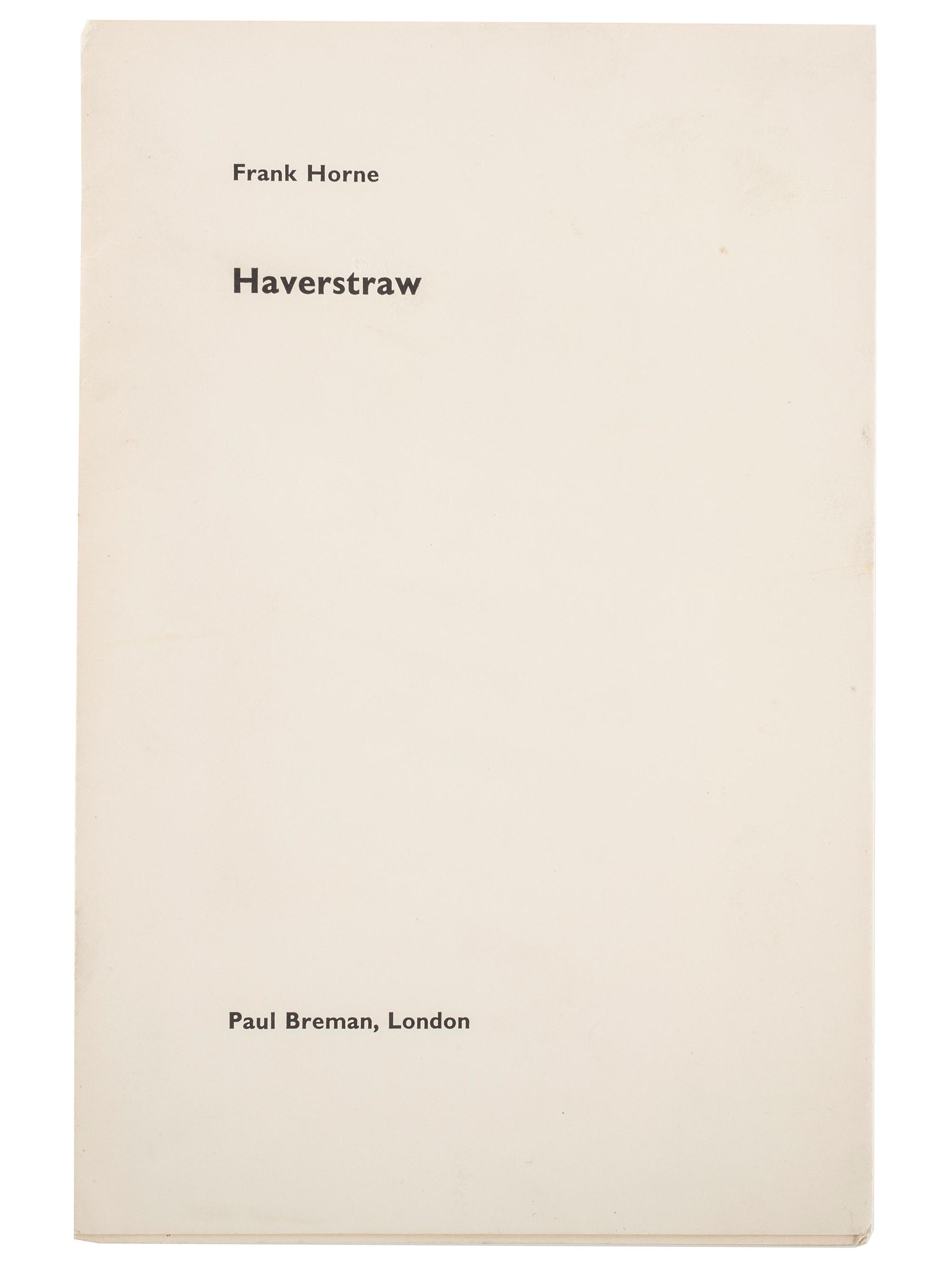 HORNE, Frank (1899-1974). Haverstraw. London: Paul Breman, 1963.