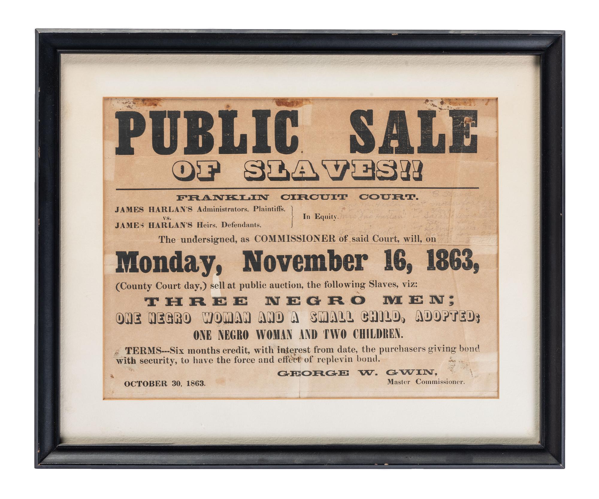 [SLAVERY & ABOLITION]. Public Sale of Slaves!! Franklin County, [KY]: N.p., 30 October 1863. With pencil inscription recording the 8 enslaved sold with names and prices.