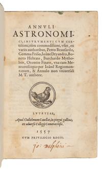 BEAUSARD, Pierre (1536-1577, editor). Annuli astronomici, instrumenti cum certissimi, Tum commodissimi, usus, ex variis aithoribus. Paris: Guillaume Cavallat, 1557.