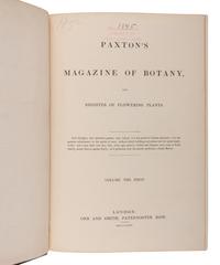 [NATURAL HISTORY]. PAXTON, Sir Joseph (1803-1865). Paxton's Magazine of Botany, and register of flowering plants . London: Bradbury & Evans for Orr & Smith (vols.I-II), W.S. Orr & Co. (vols.III-XVI), 1834-1849.