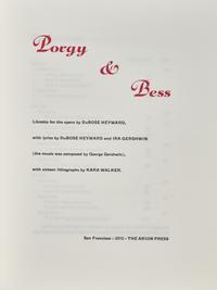 [Arion Press] [Walker, Kara] Heyward, DuBose, and Ira Gershwin. Porgy & Bess