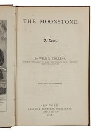 COLLINS, Willkie (1824-1889). The Moonstone. A Romance . New York: Harper & Brothers, 1868.