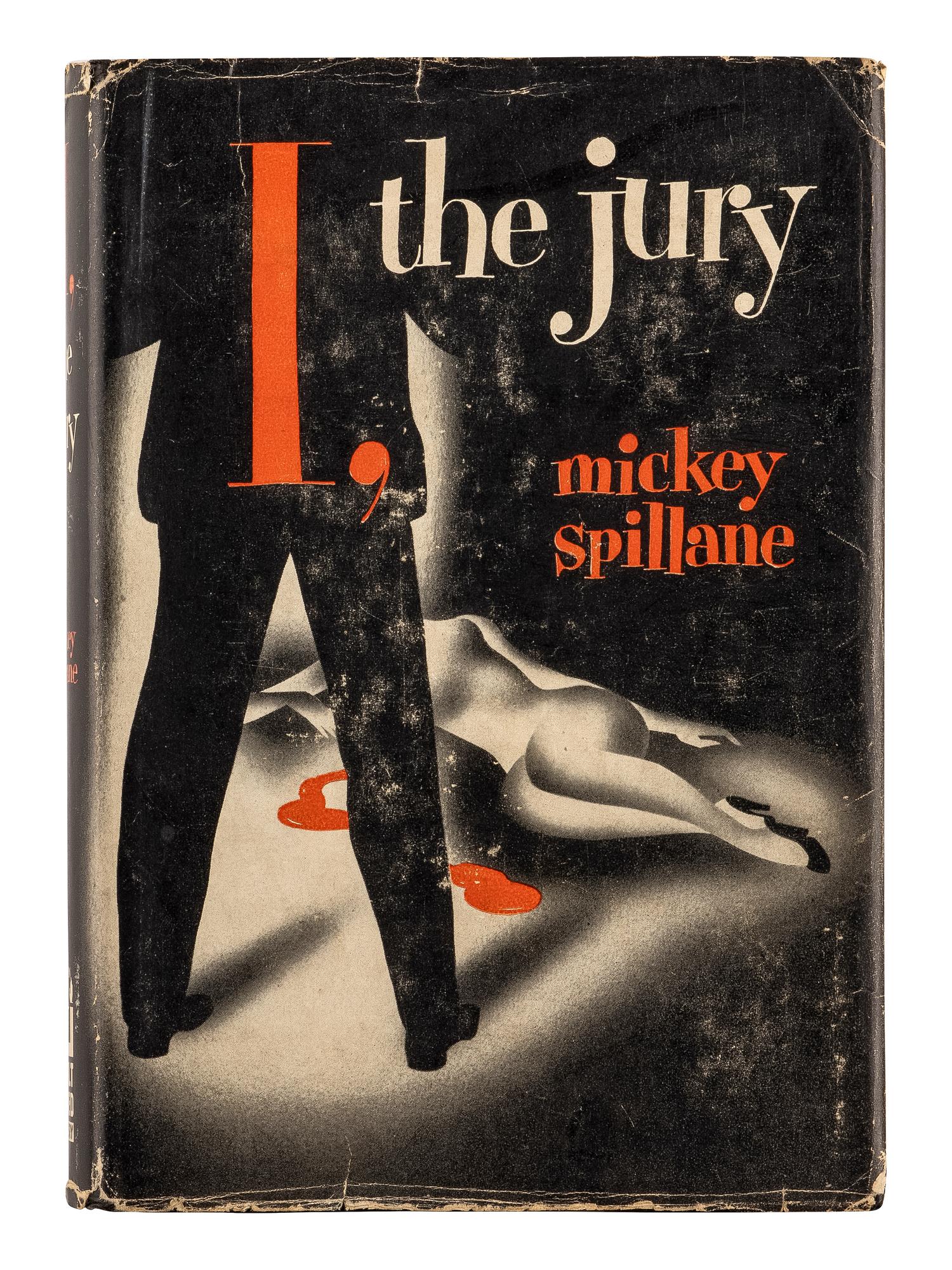 SPILLANE, Mickey (1918-2006). I, the Jury . New York: E. P. Dutton & Company, Inc., 1947.