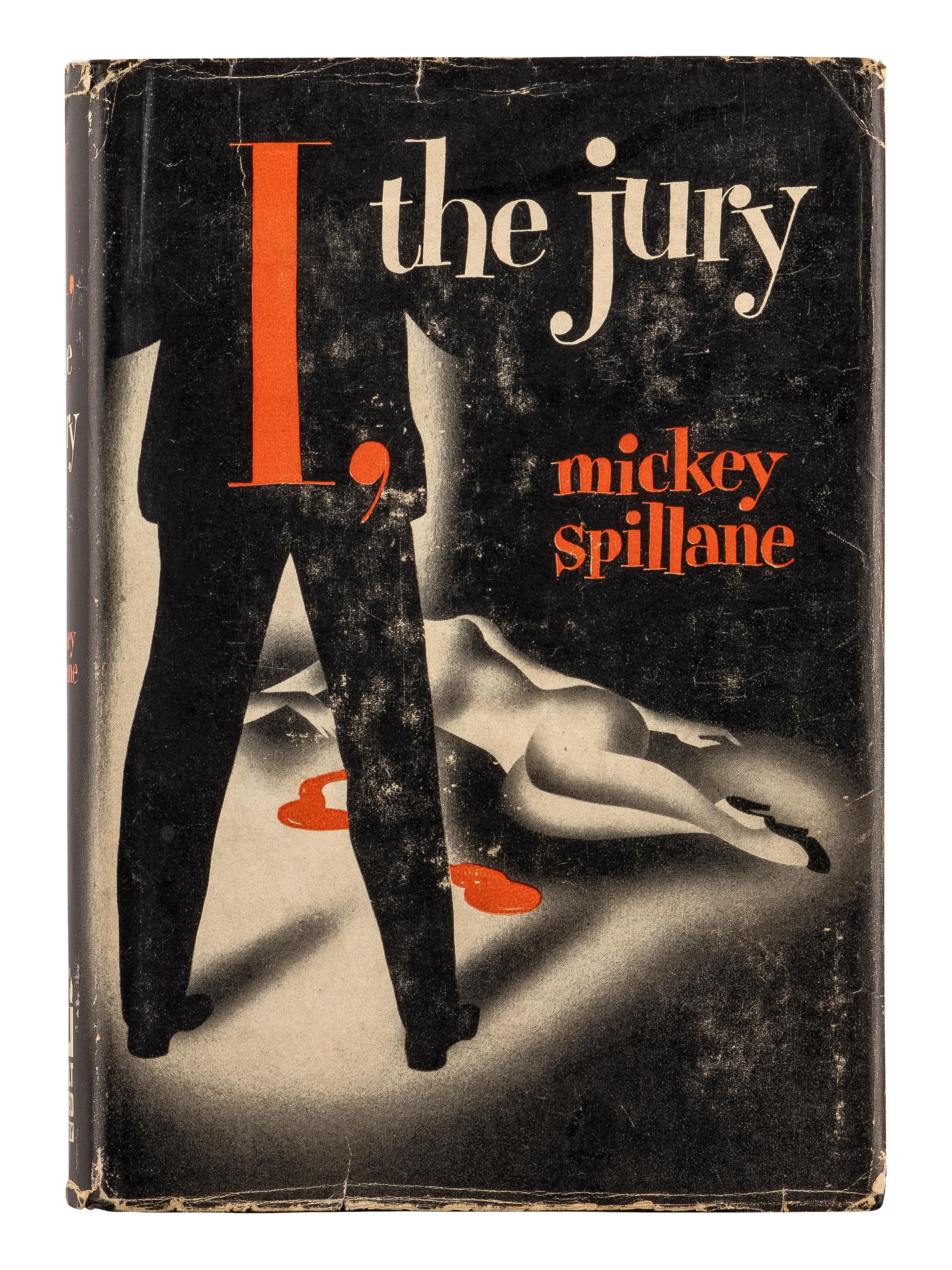 SPILLANE, Mickey (1918-2006). I, the Jury . New York: E. P. Dutton & Company, Inc., 1947.