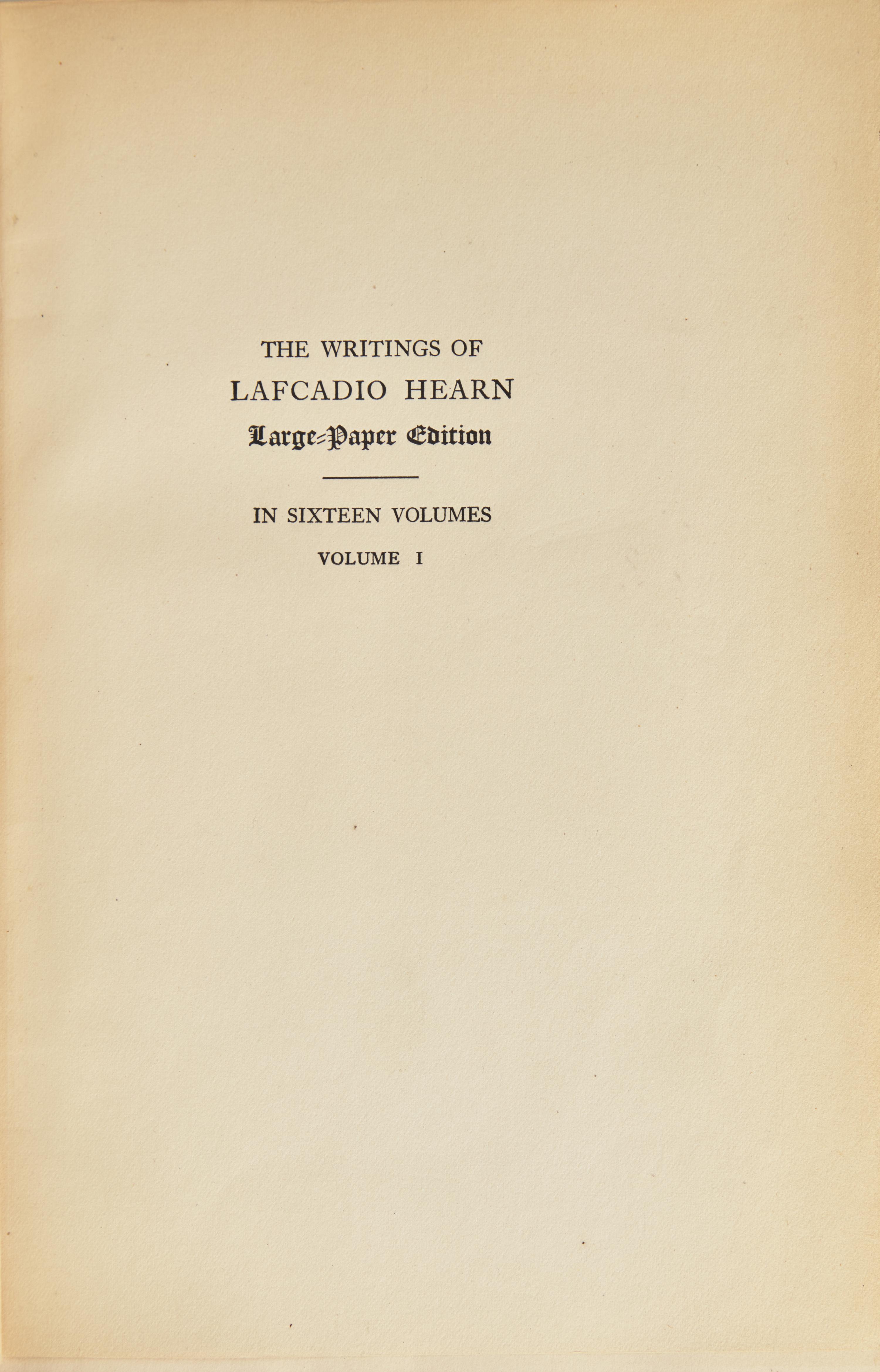 [Literature] [Hearn, Lafcadio] The Writings of Lafcadio Hearn